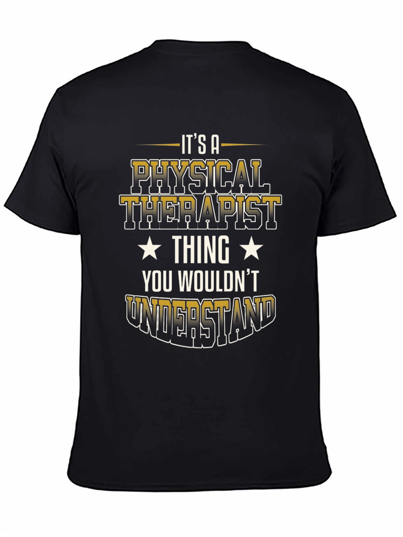 Physical Therapist Thing T-Shirt