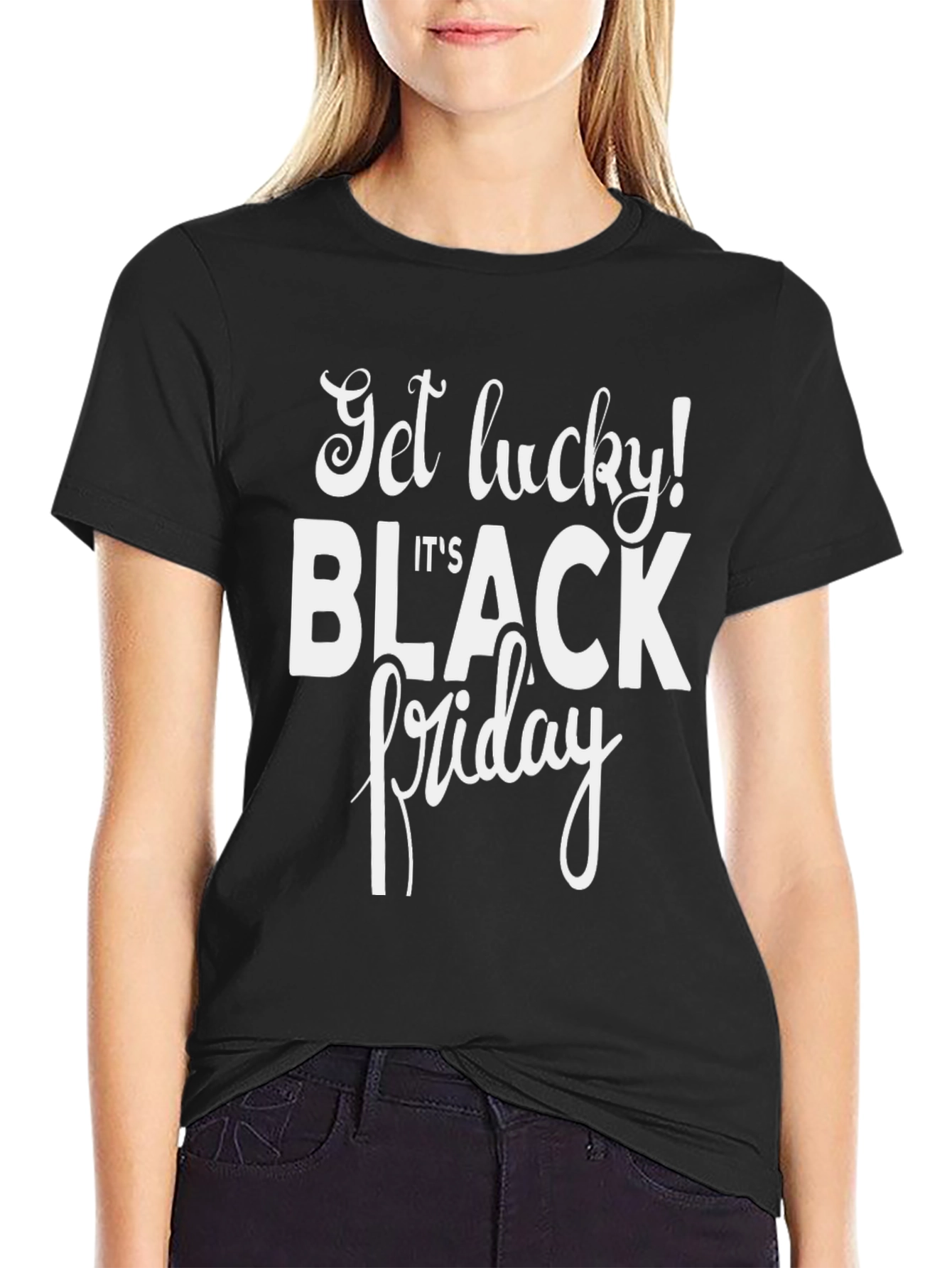 Get Lucky Black Friday T-Shirt