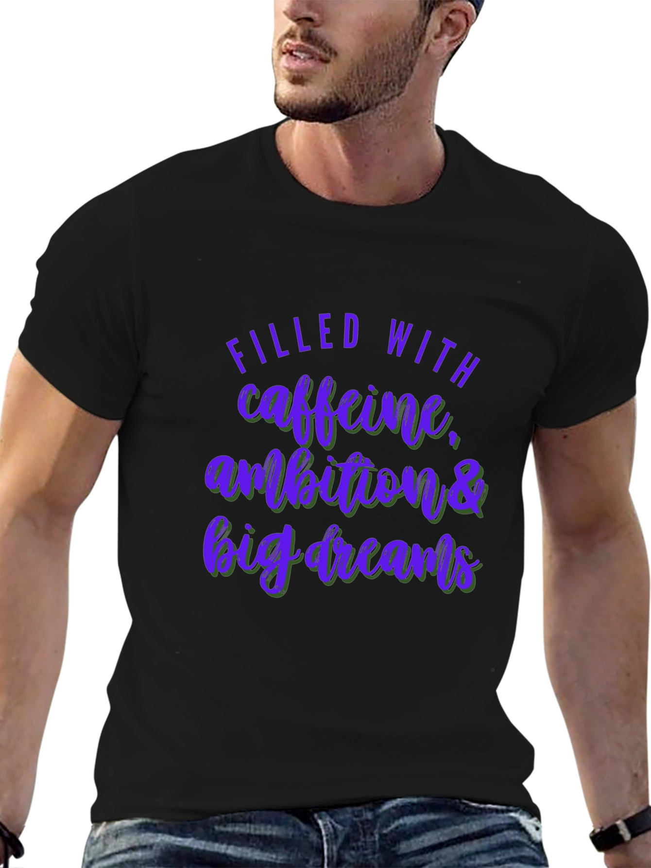 Caffeine Ambition Dreams Graphic T-Shirt