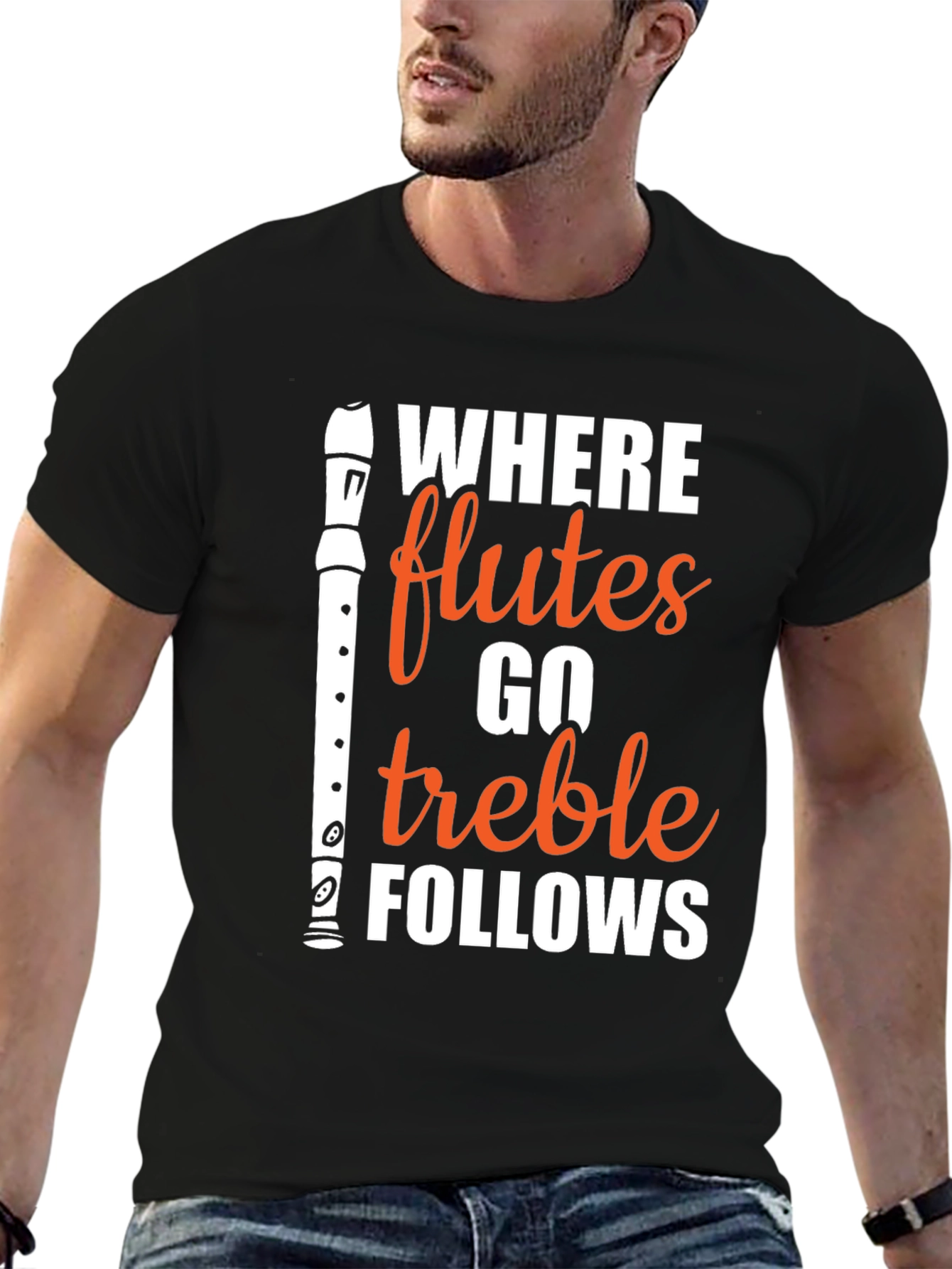 Where Flutes Go Treble Follows Black T-Shirt