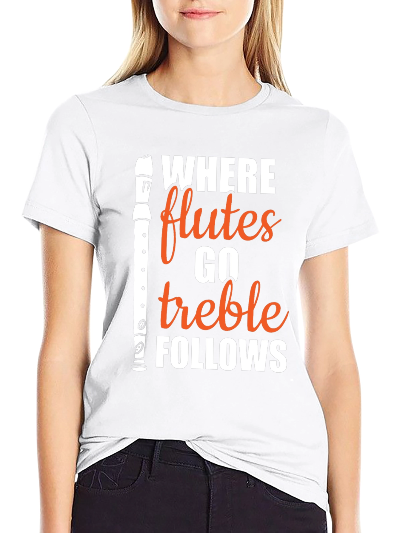 Where Flutes Go Treble Follows Black T-Shirt