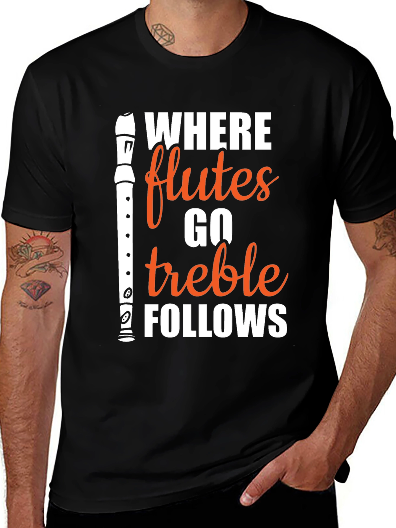 Where Flutes Go Treble Follows Black T-Shirt