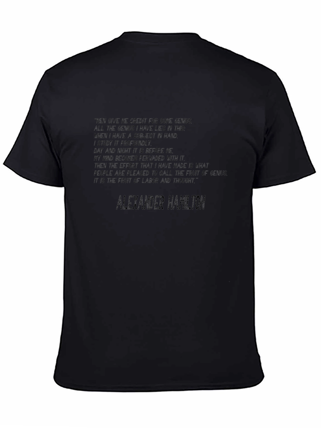 Alexander Hamilton Quote Graphic Tee
