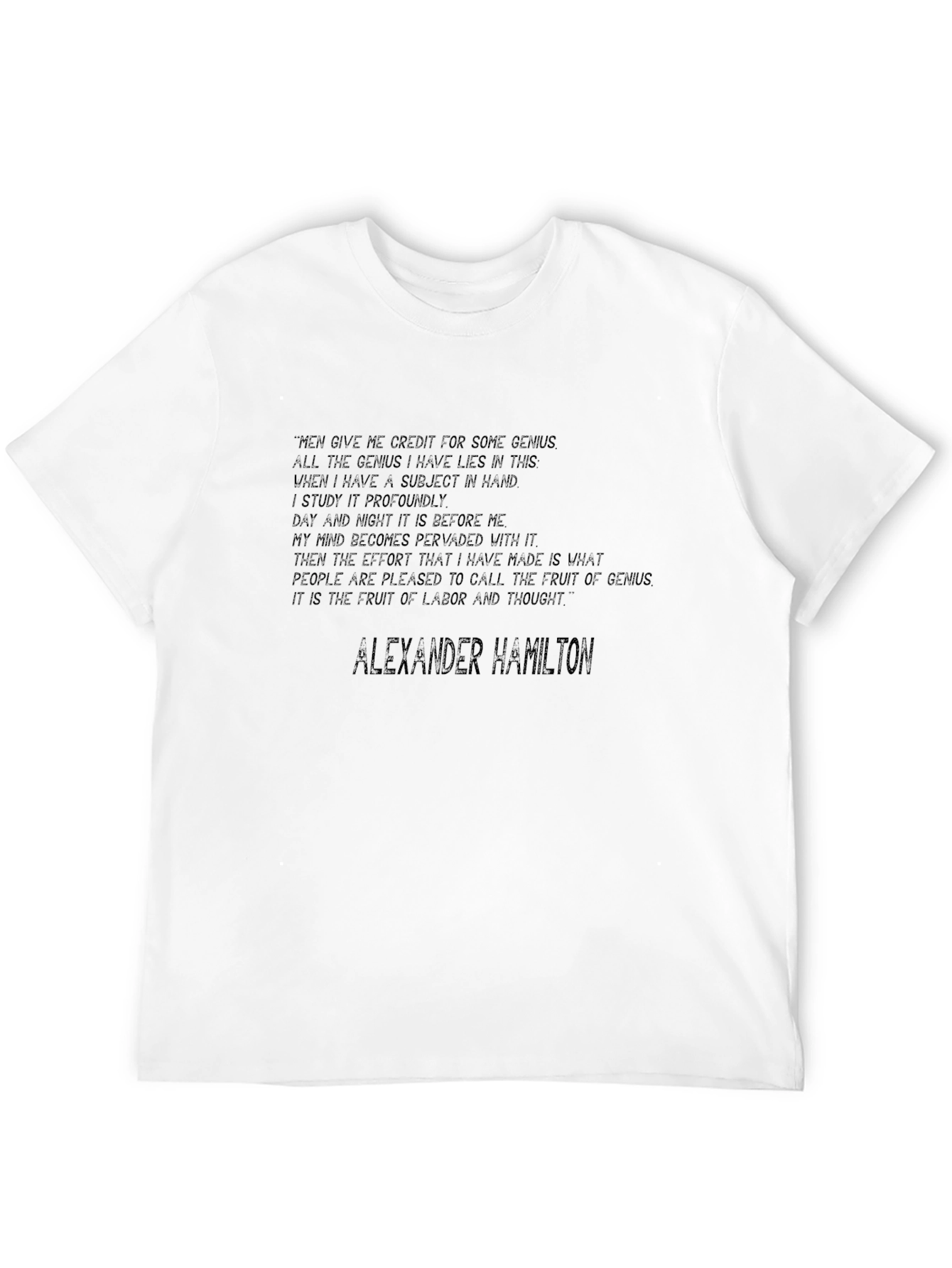 Alexander Hamilton Quote Graphic Tee