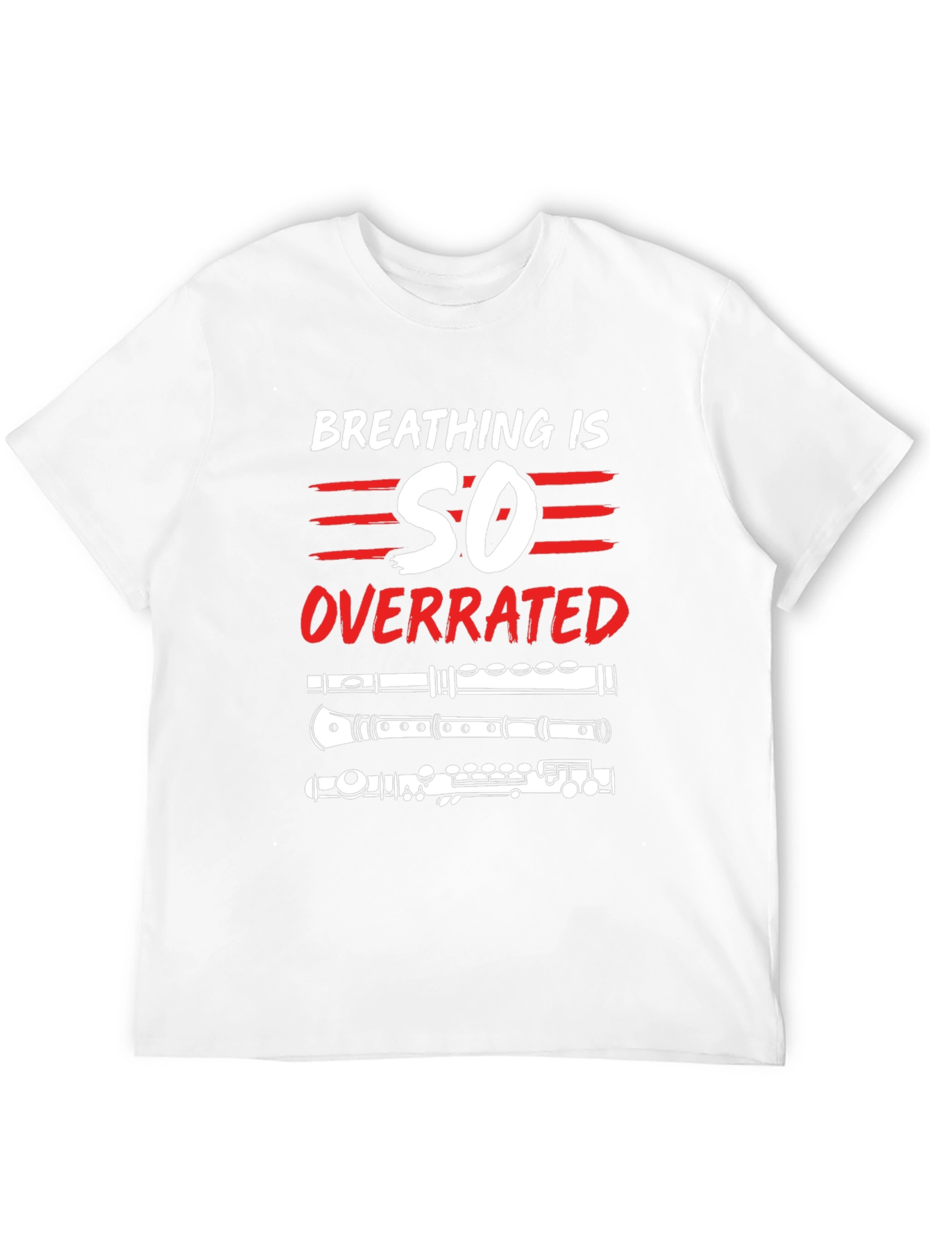 Breathing is Overrated Flute Player T-Shirt