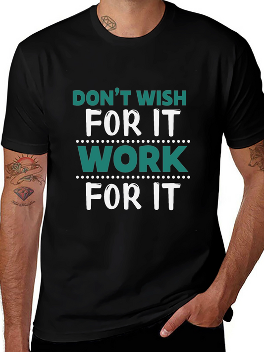 Motivational Work for It Graphic Tee