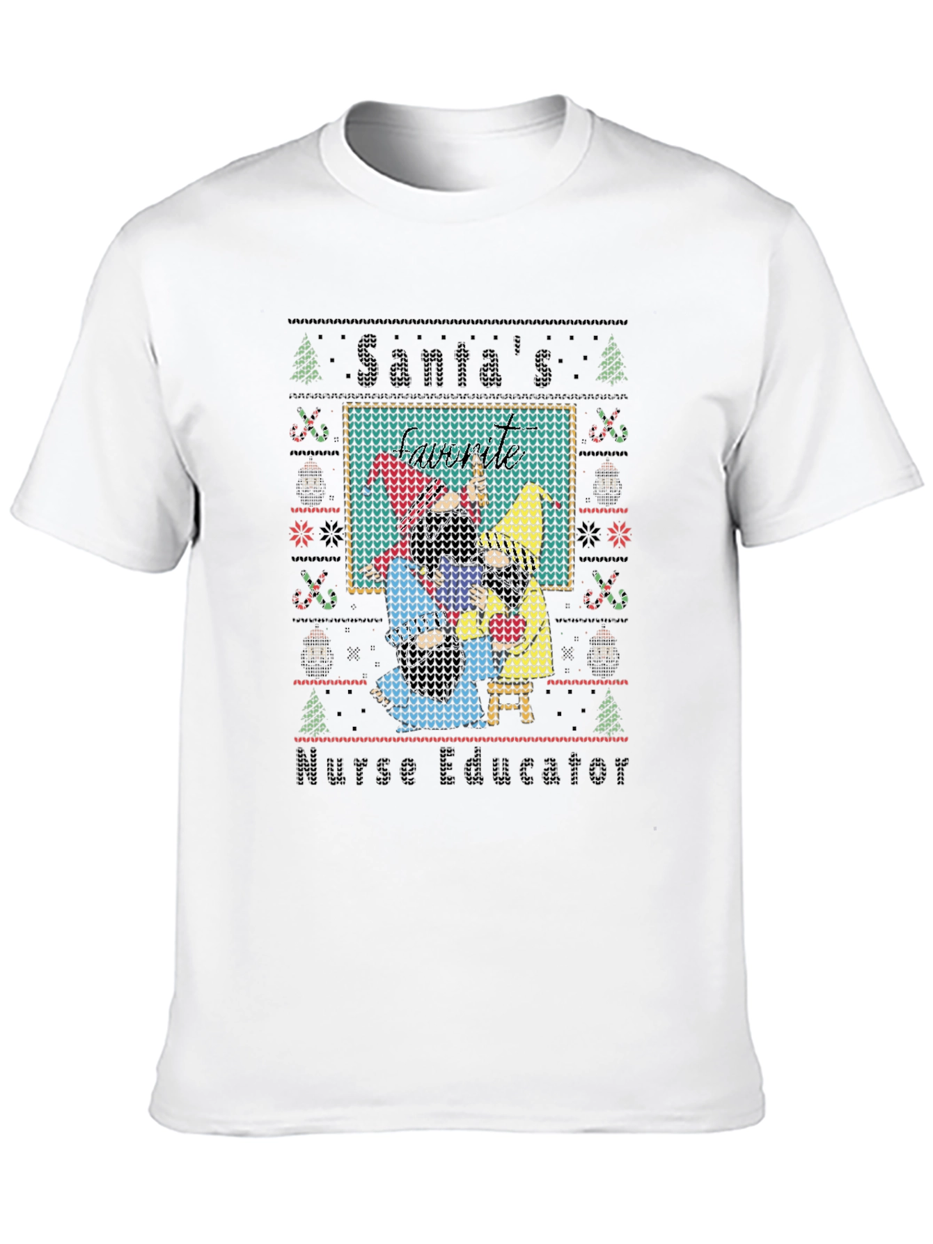 Santas Nurse Educator Ugly Christmas Sweater T-Shirt