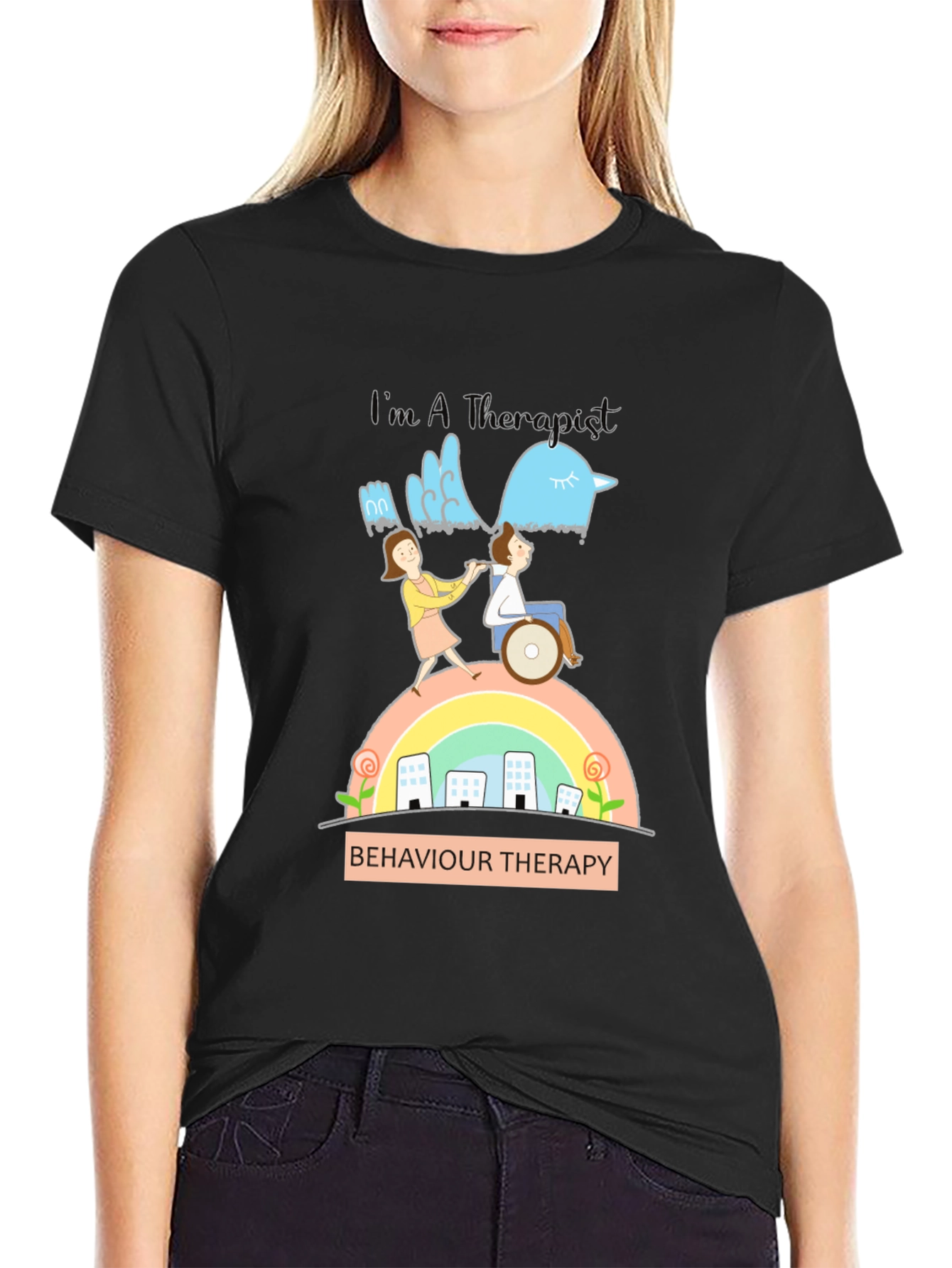 Im A Therapist T-Shirt - Behavior Therapy Design