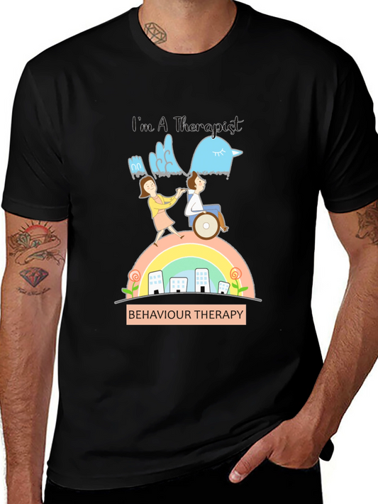 Im A Therapist T-Shirt - Behavior Therapy Design