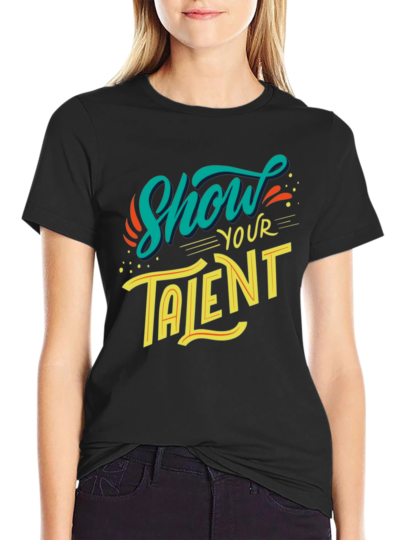 Show Your Talent Graphic Black T-Shirt