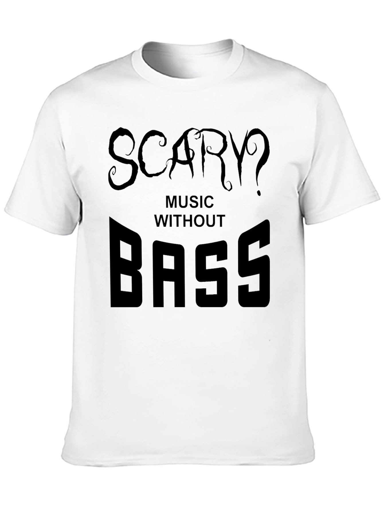 Scary Music Without Bass Black Graphic T-Shirt