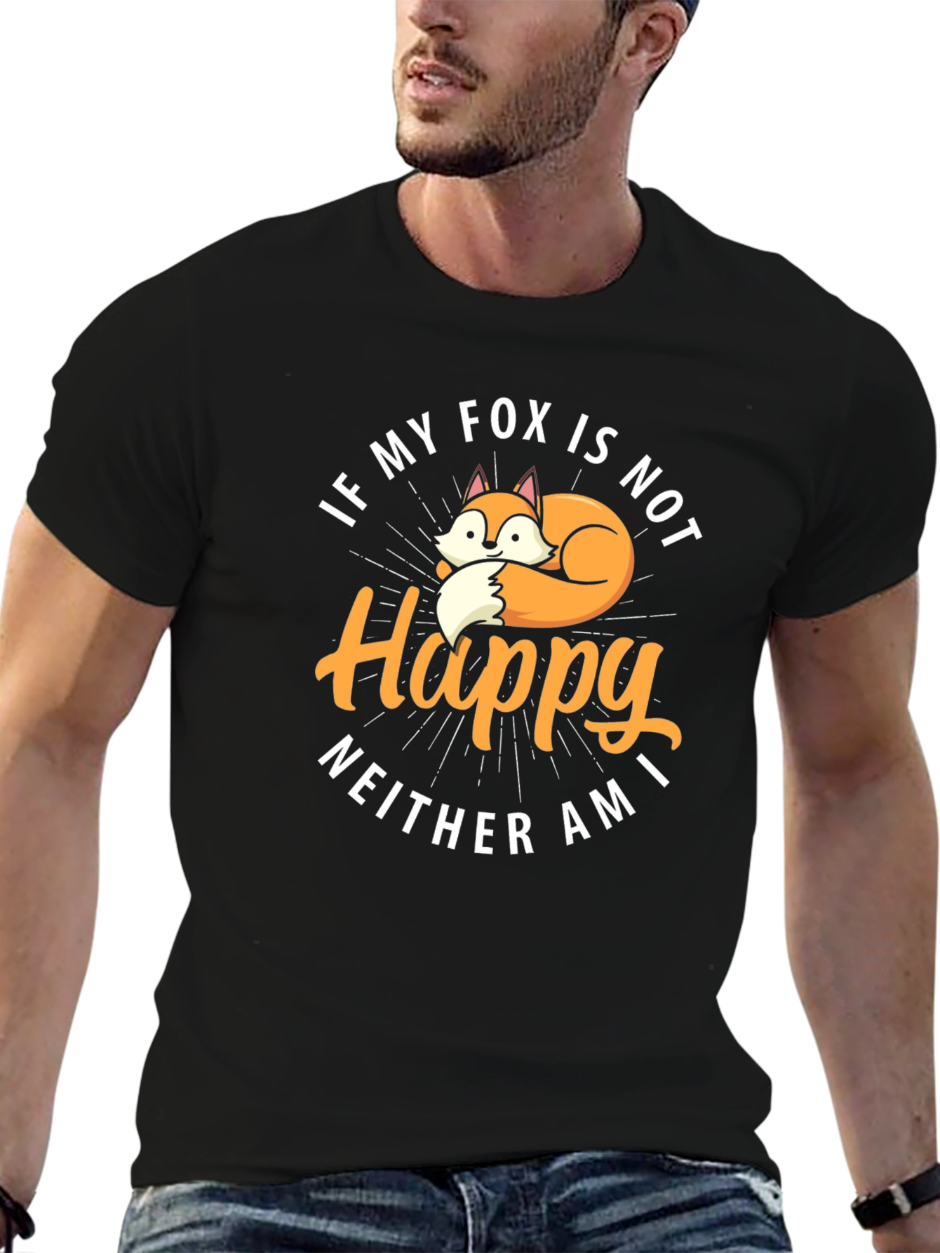 If My Fox Is Not Happy Graphic T-Shirt