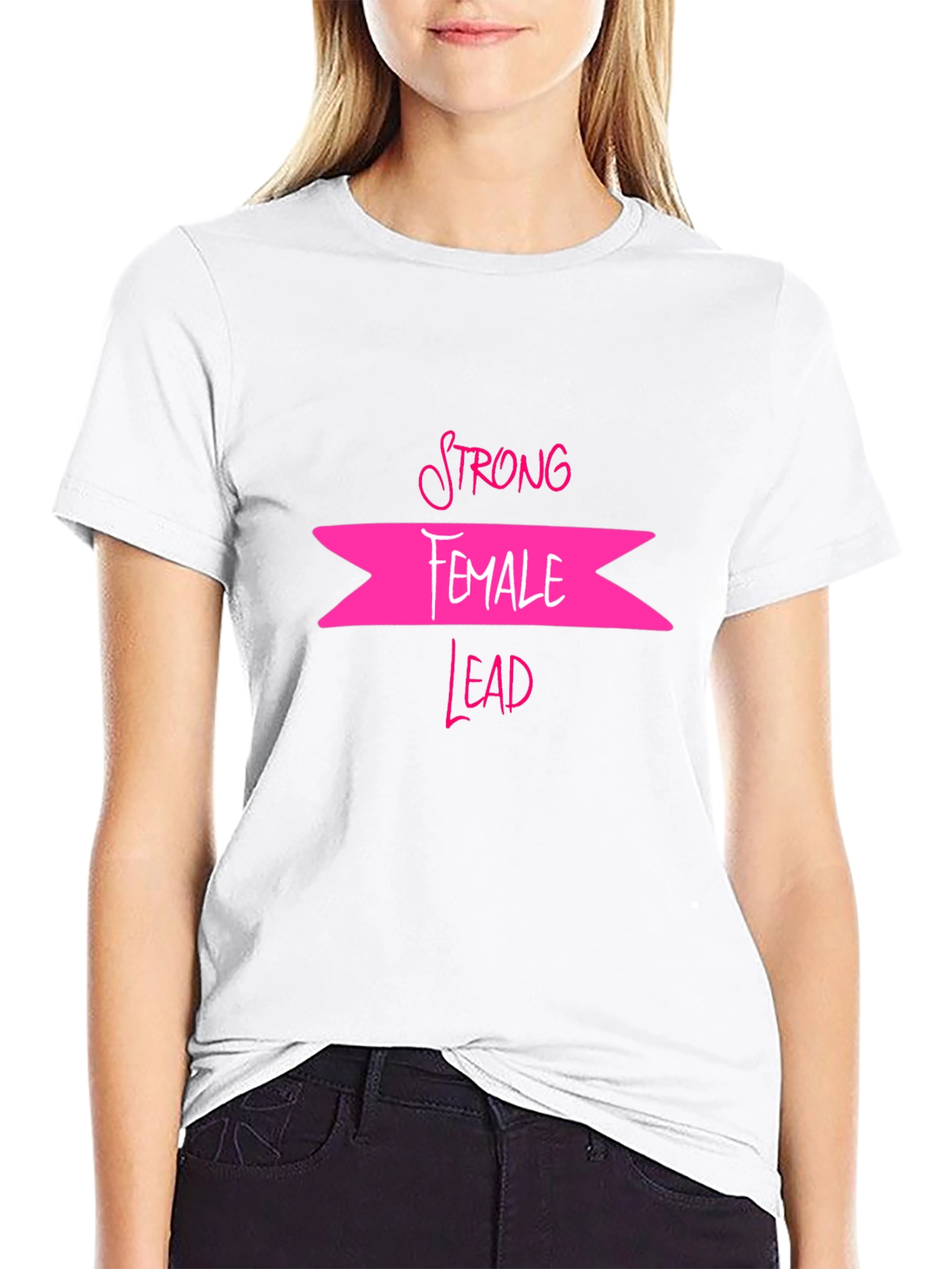 Strong Female Lead T-Shirt - Empowering Design