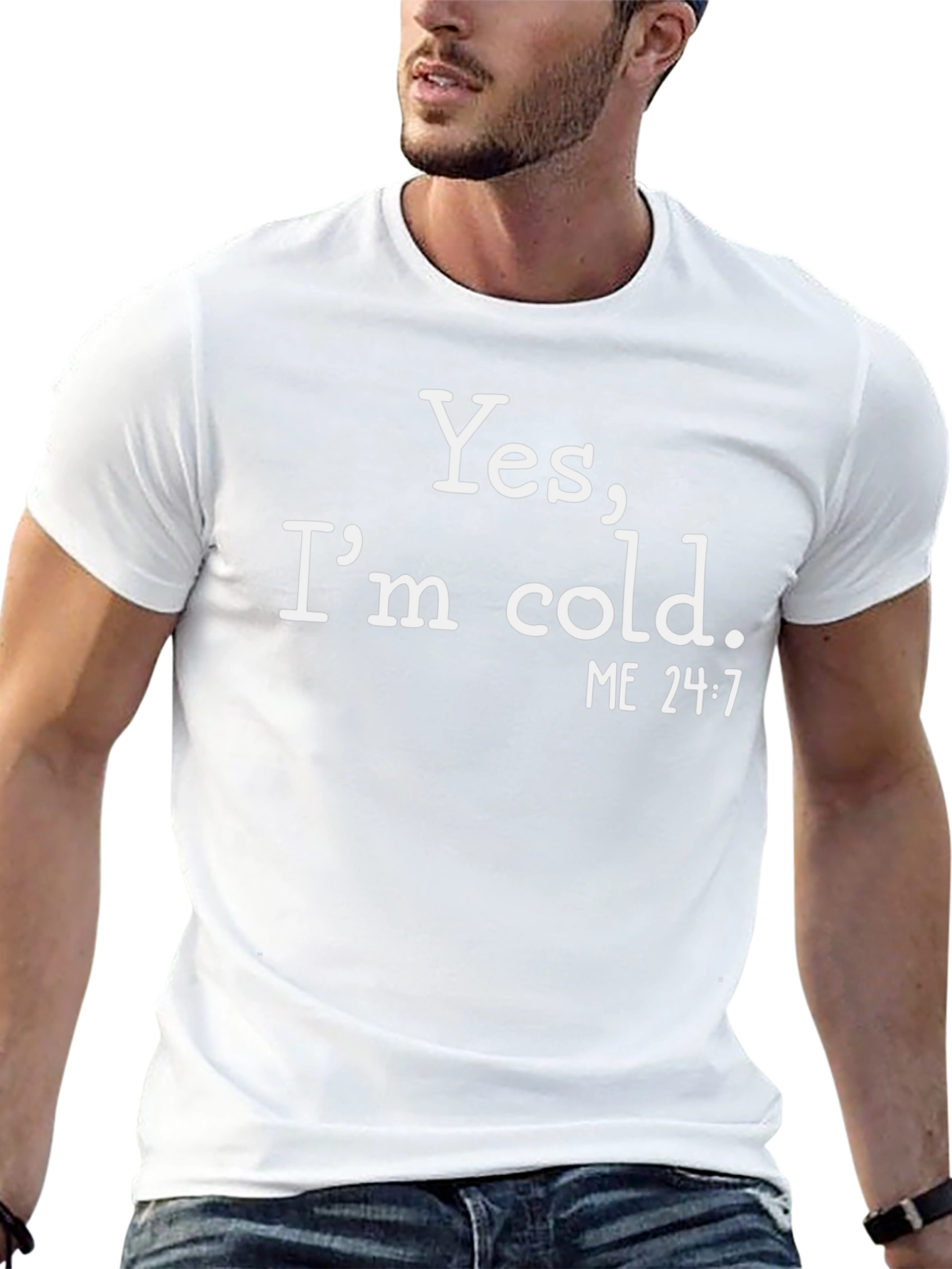 Funny Yes Im cold. Graphic T-Shirt