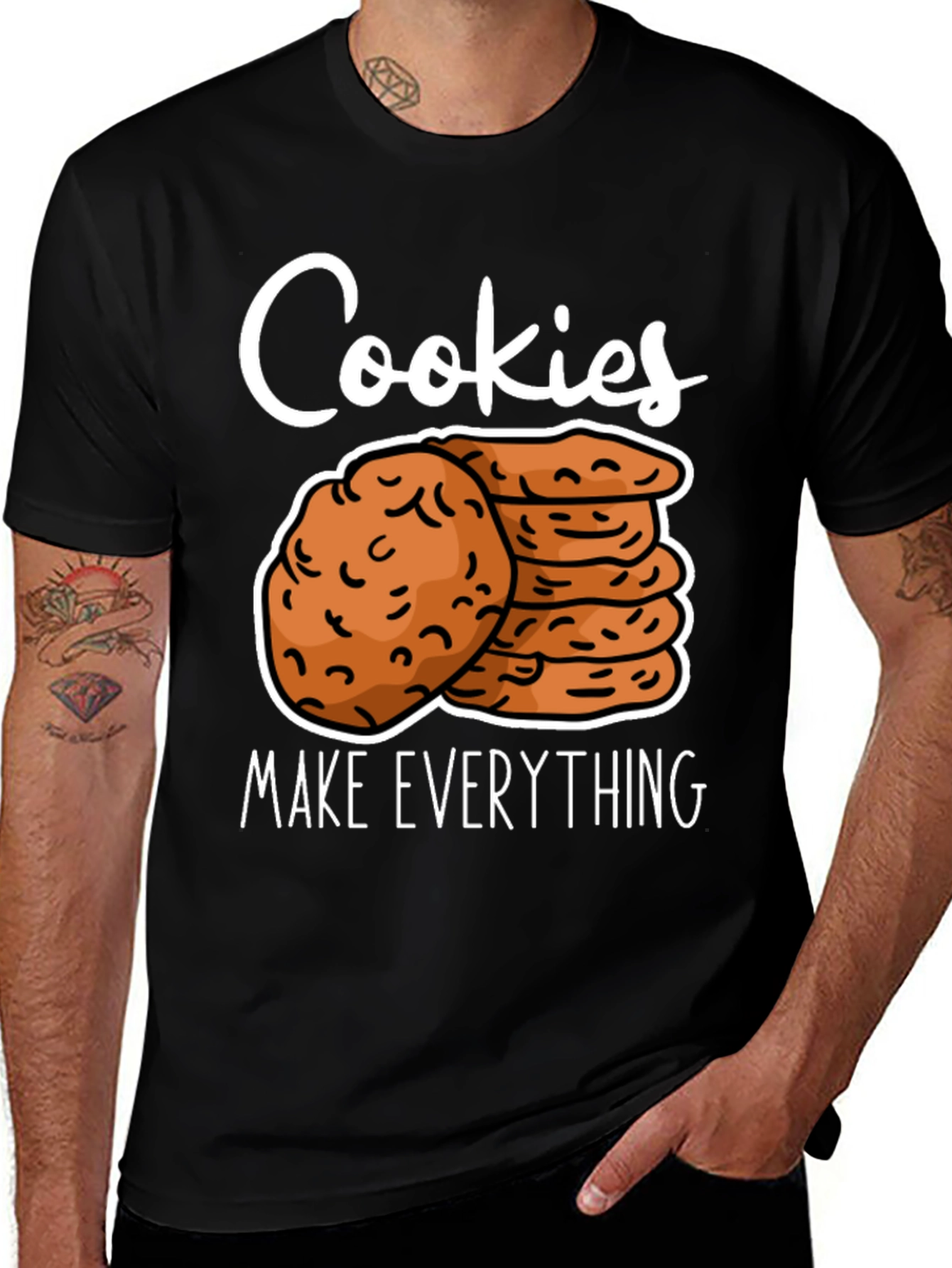 Cookies Make Everything T-Shirt Funny Cookie Lover Tee