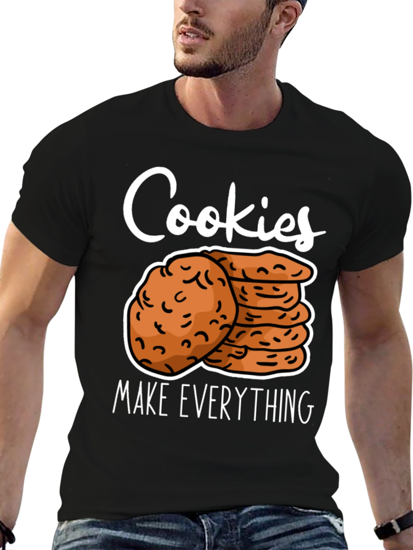 Cookies Make Everything T-Shirt Funny Cookie Lover Tee