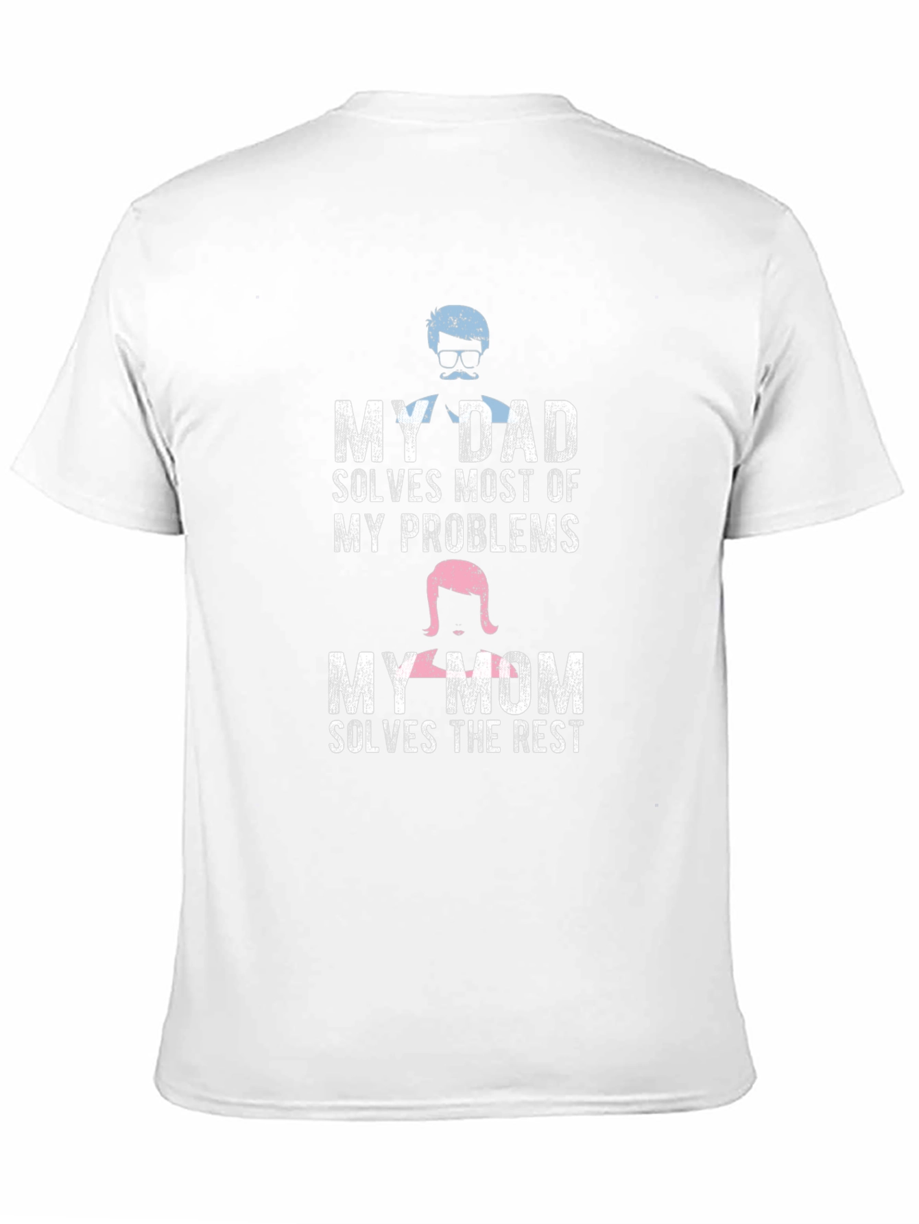 Dad Solves Most Problems T-Shirt