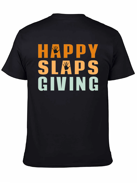 Happy Slaps Giving Black T-Shirt