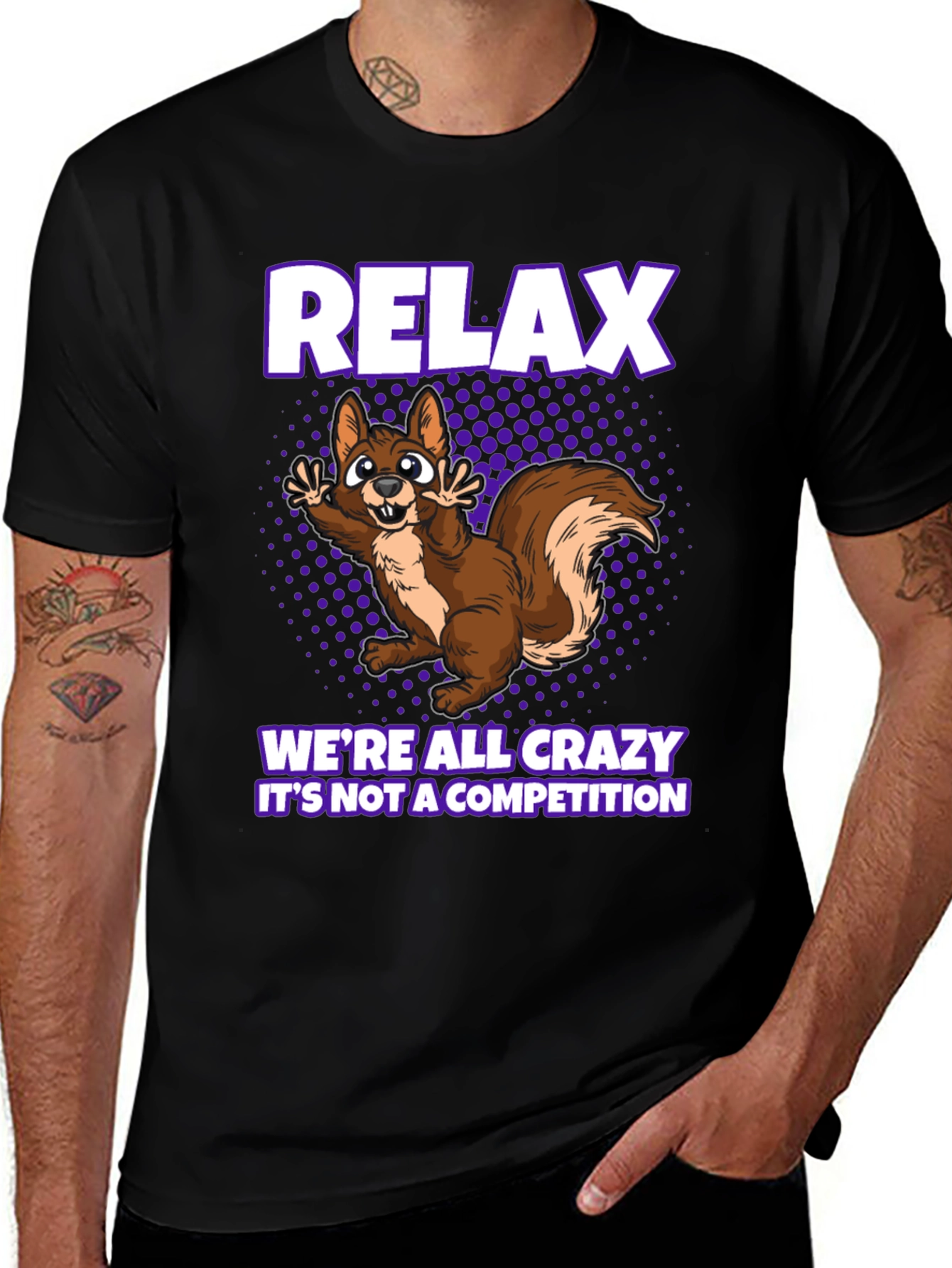 Relax Were All Crazy Graphic Tee