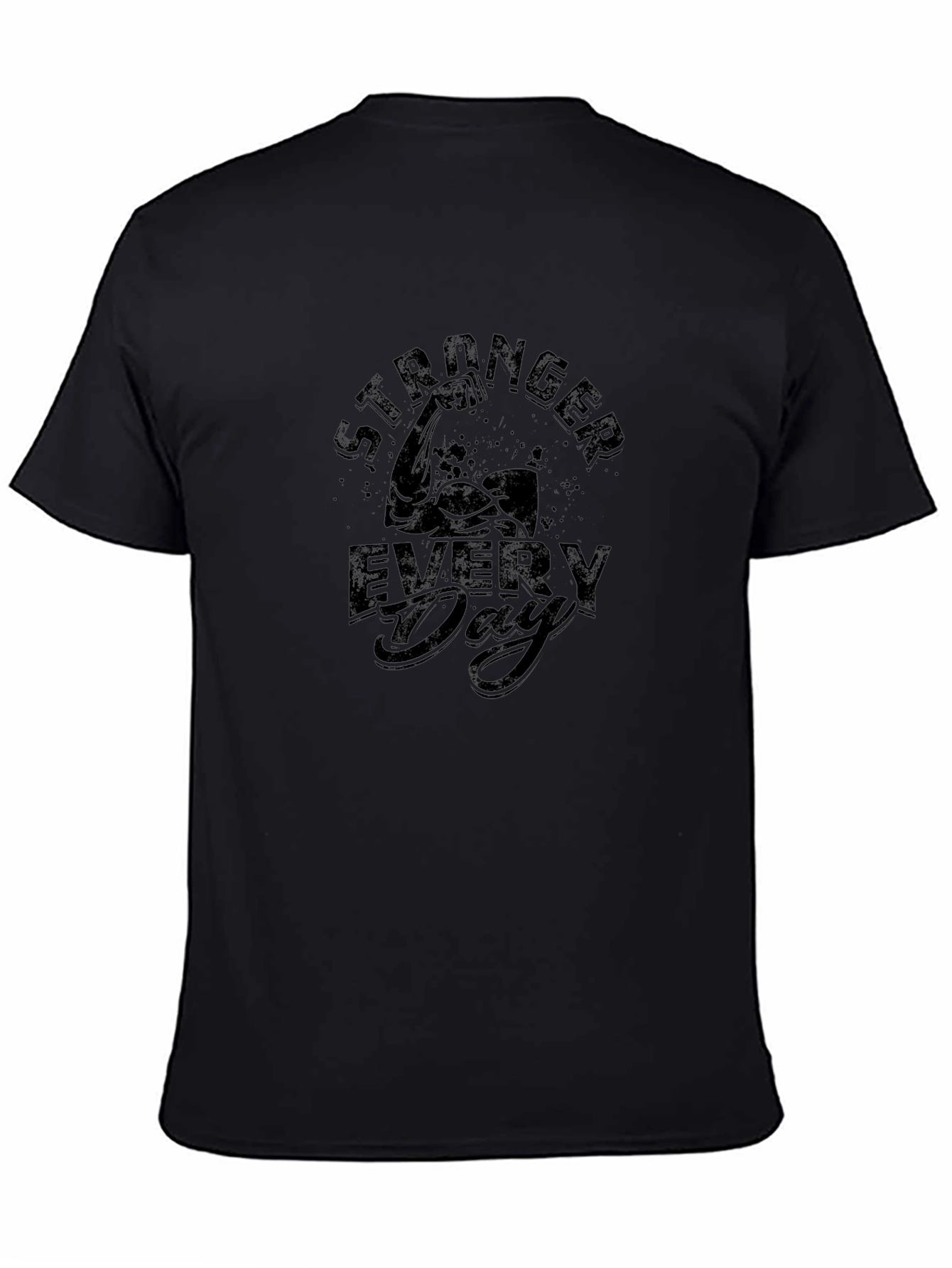 Stronger Every Day Graphic T-Shirt