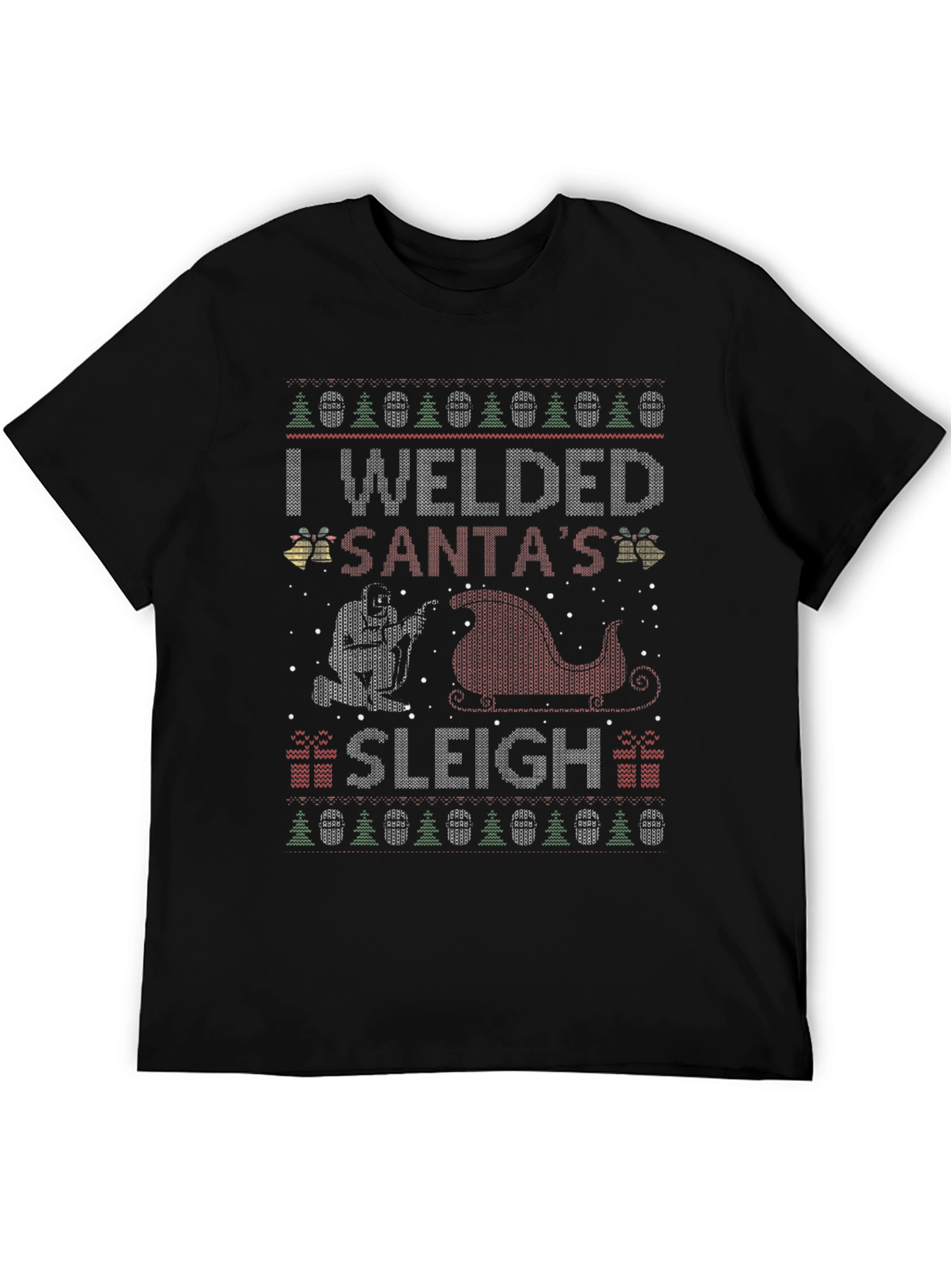 I Welded Santas Sleigh Christmas T-Shirt