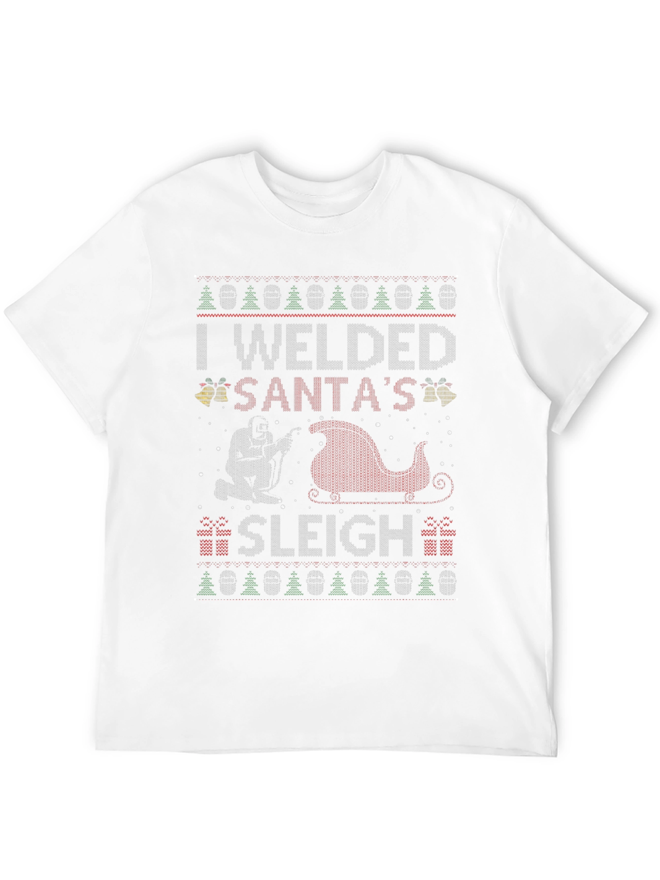 I Welded Santas Sleigh Christmas T-Shirt