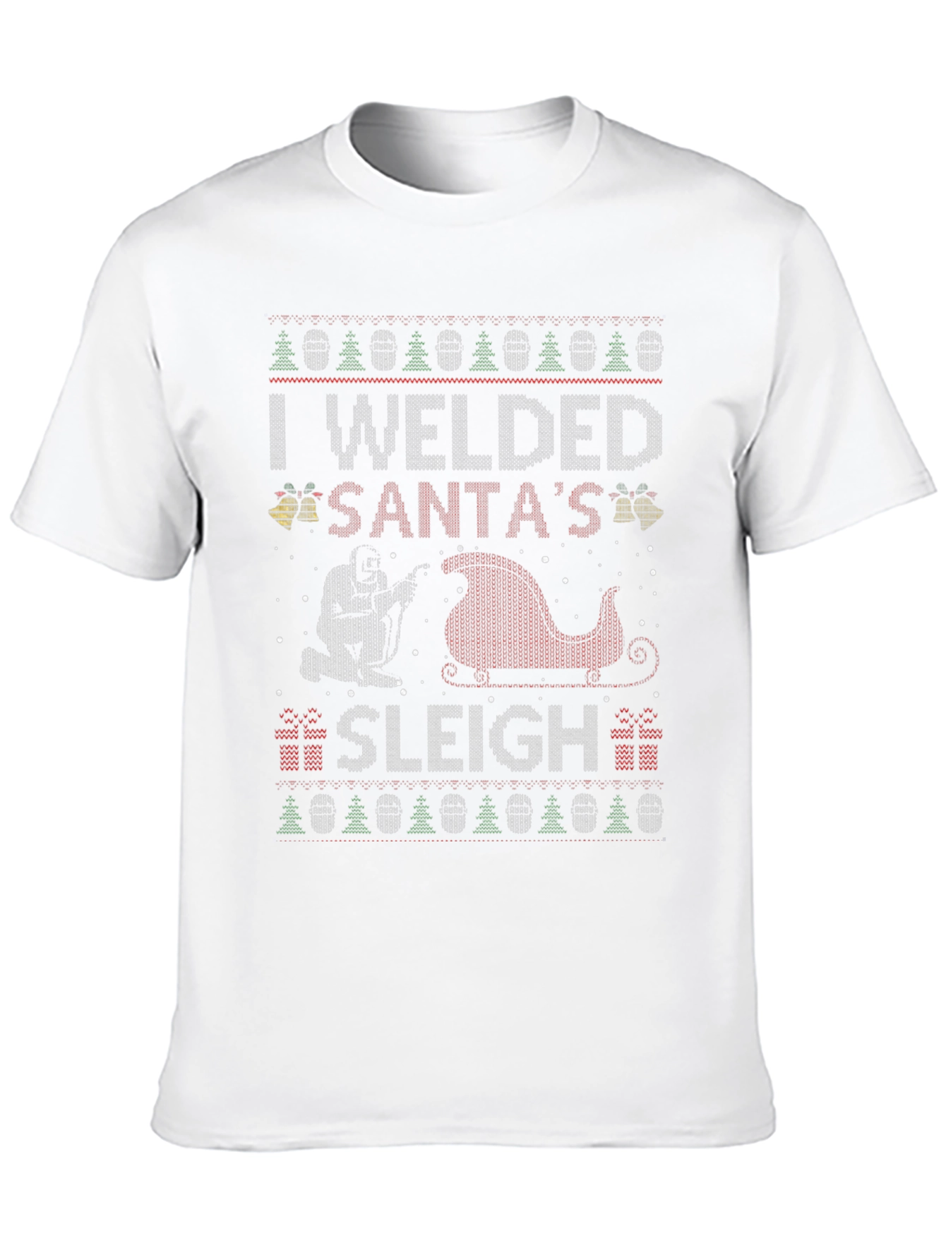 I Welded Santas Sleigh Christmas T-Shirt