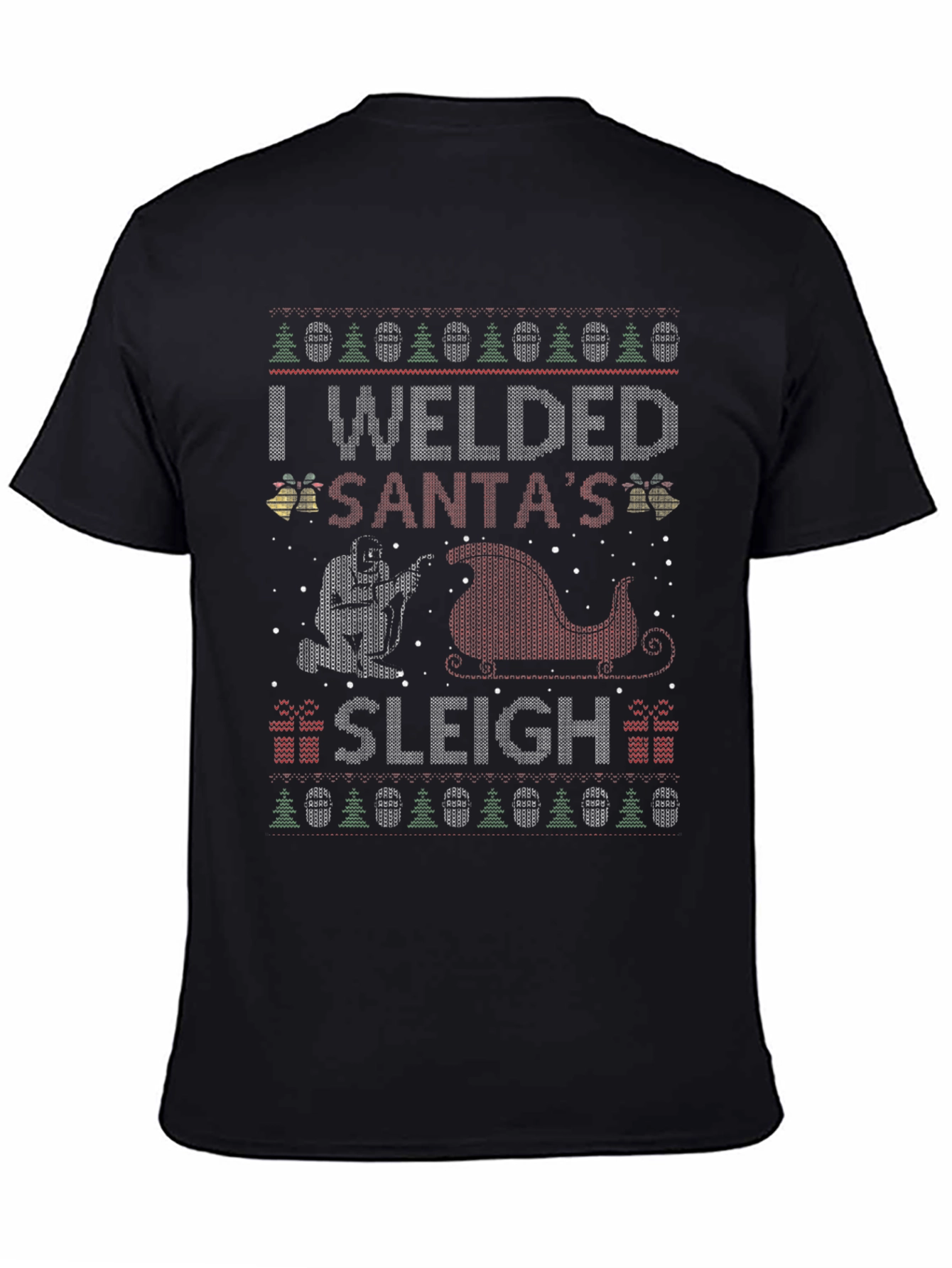 I Welded Santas Sleigh Christmas T-Shirt
