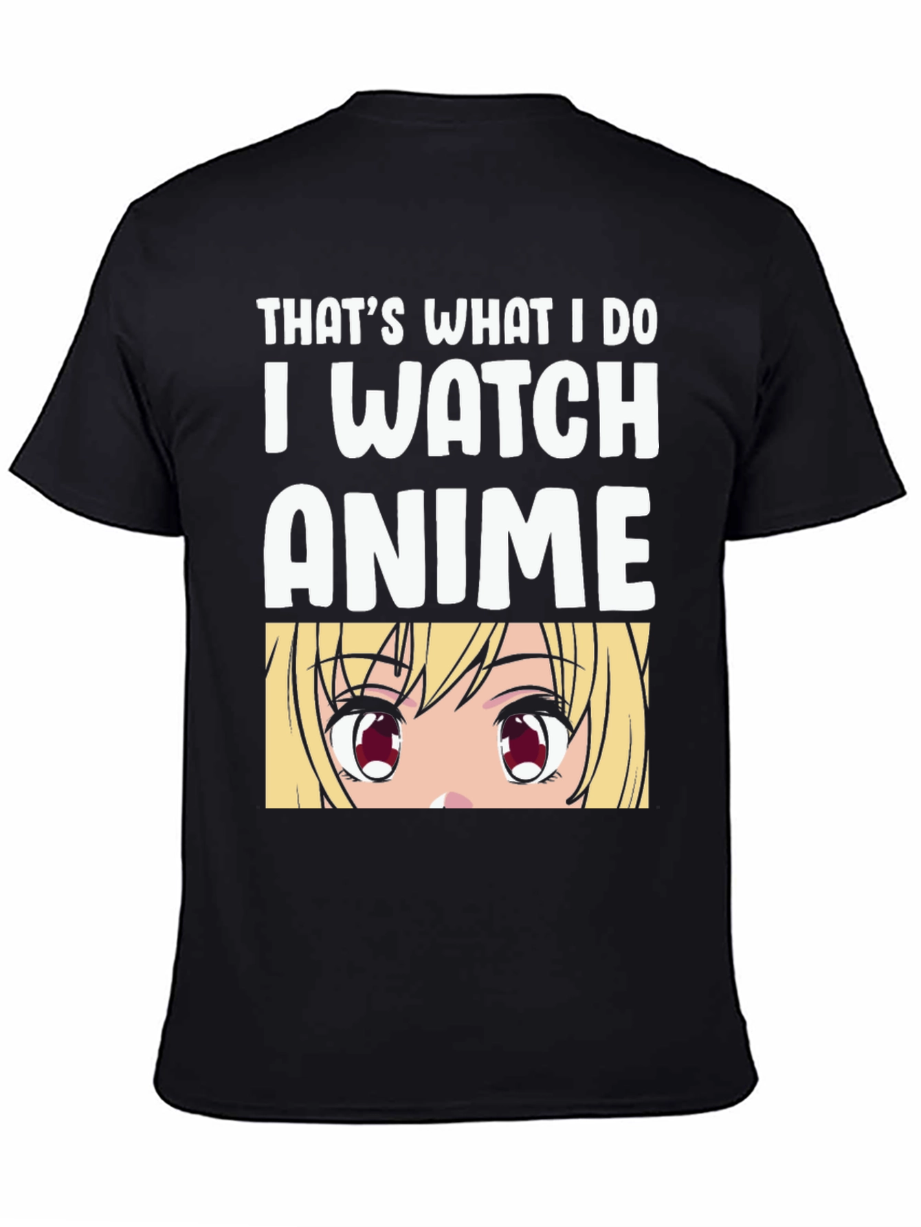 Anime Lover Black T-Shirt - Thats What I Do