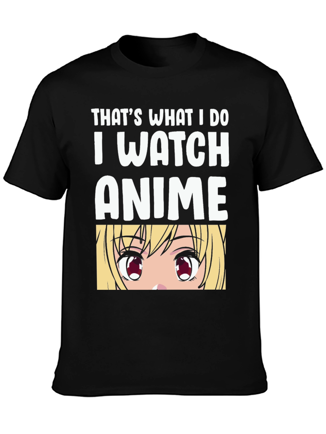 Anime Lover Black T-Shirt - Thats What I Do