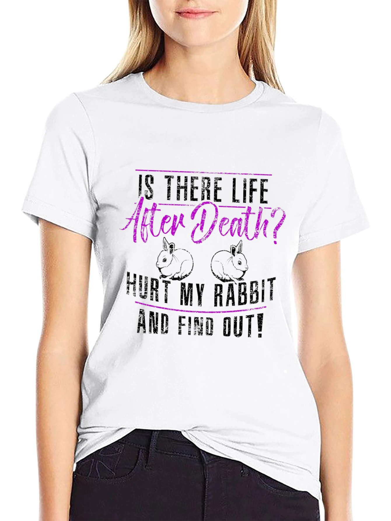Rabbit Lover T-Shirt: After Death? Hurt My Rabbit!