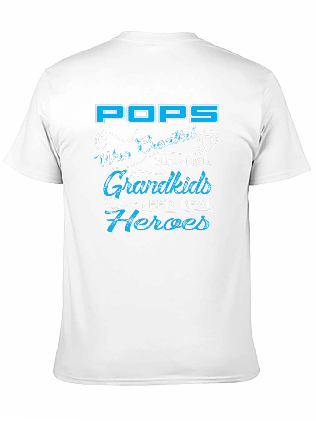 Pops Grandkids Need Real Heroes Graphic T-Shirt