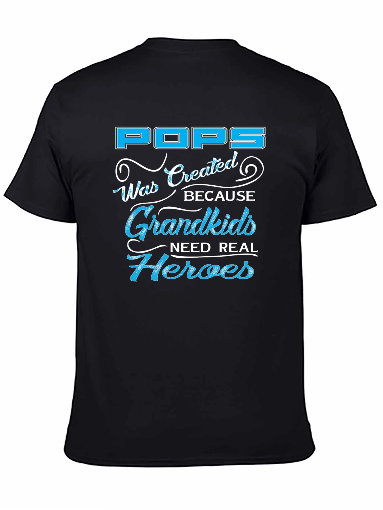 Pops Grandkids Need Real Heroes Graphic T-Shirt