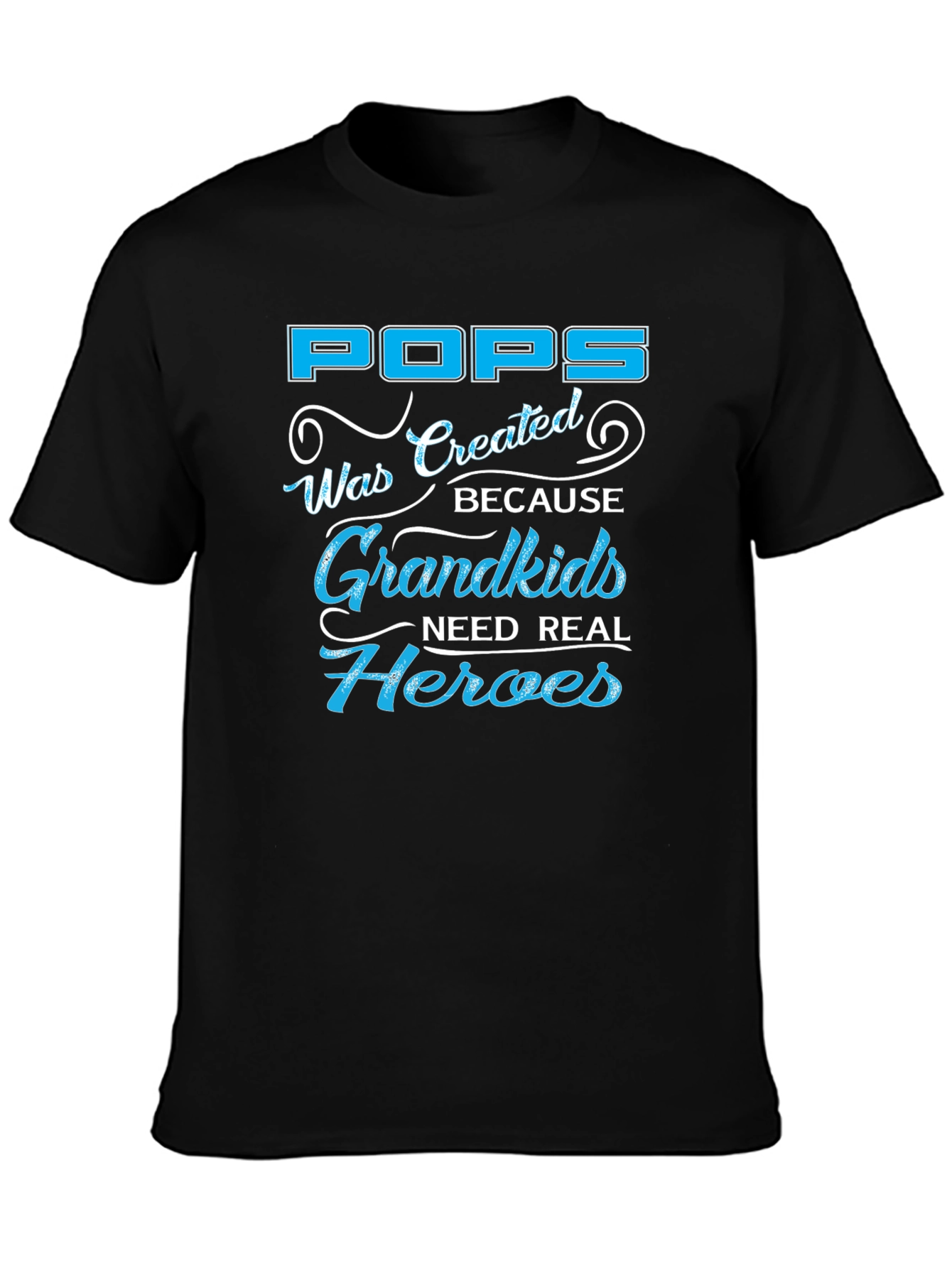 Pops Grandkids Need Real Heroes Graphic T-Shirt