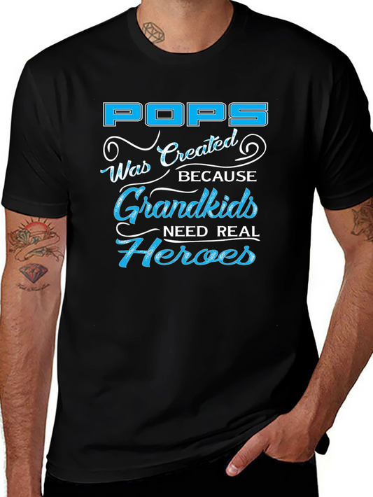 Pops Grandkids Need Real Heroes Graphic T-Shirt