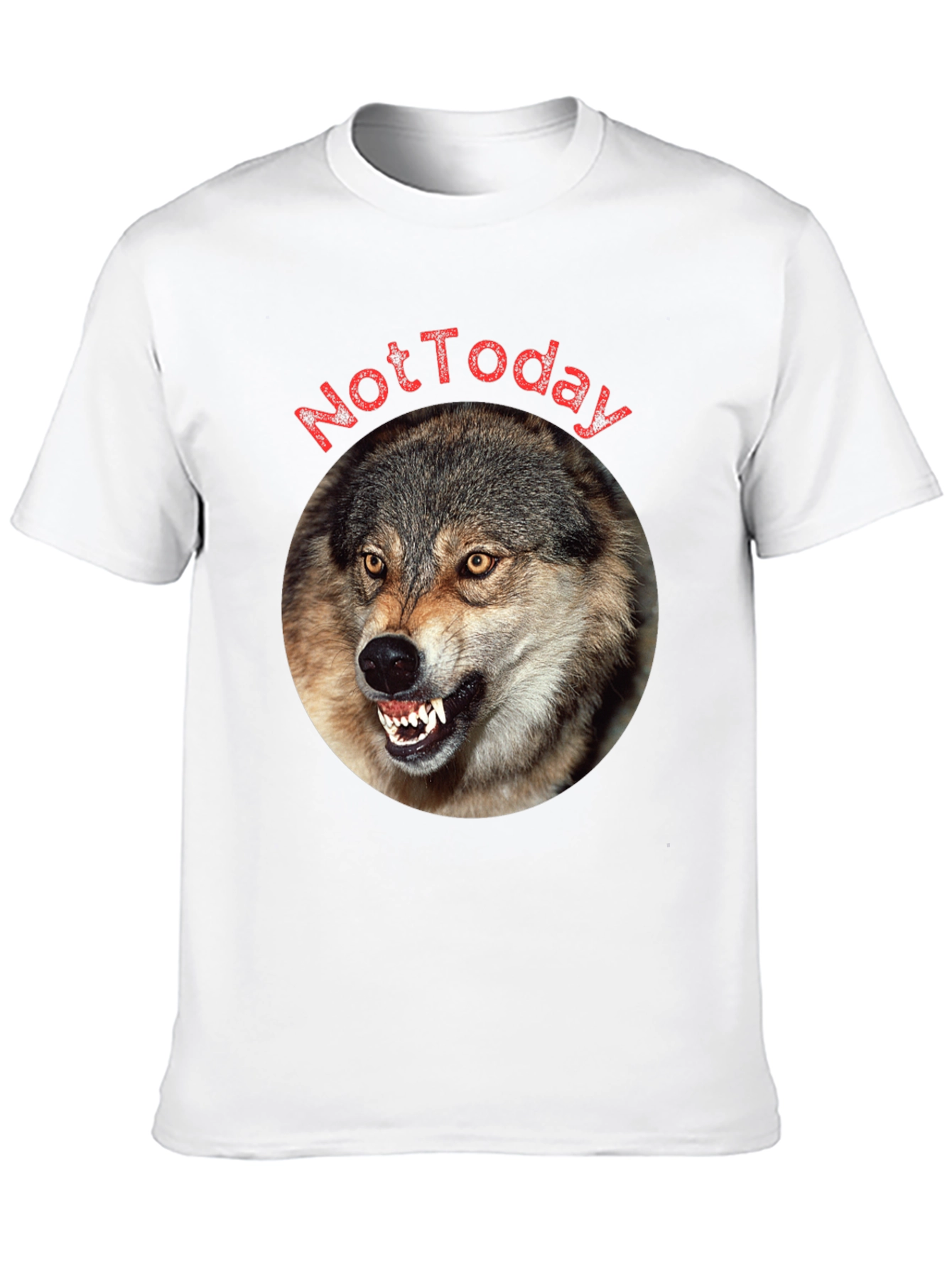 Wolf Not Today Graphic T-Shirt