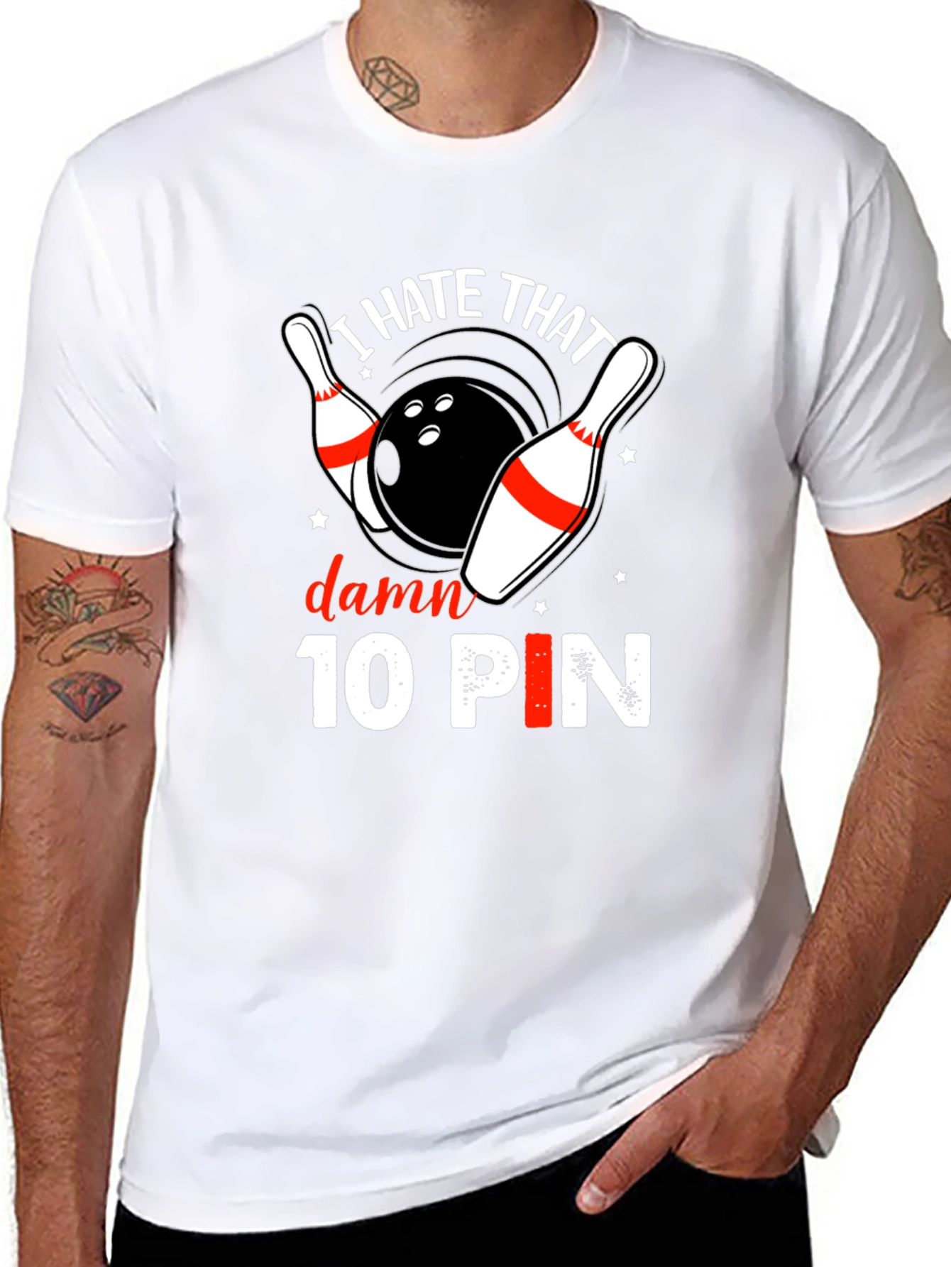 I Hate That Damn 10 Pin Bowling T-Shirt