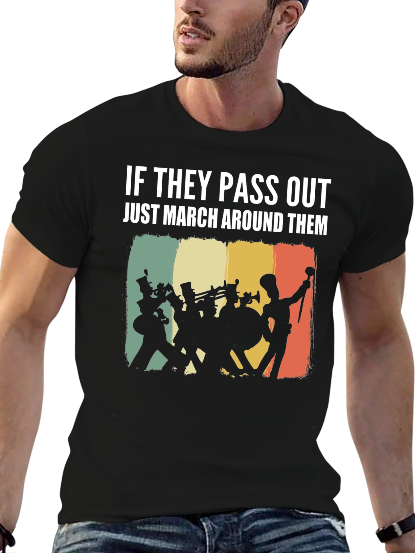Marching Band T-Shirt - If They Pass Out