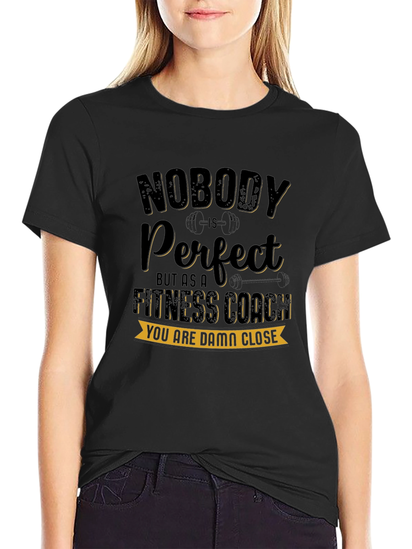 Fitness Coach T-Shirt - Nobody is Perfect Design