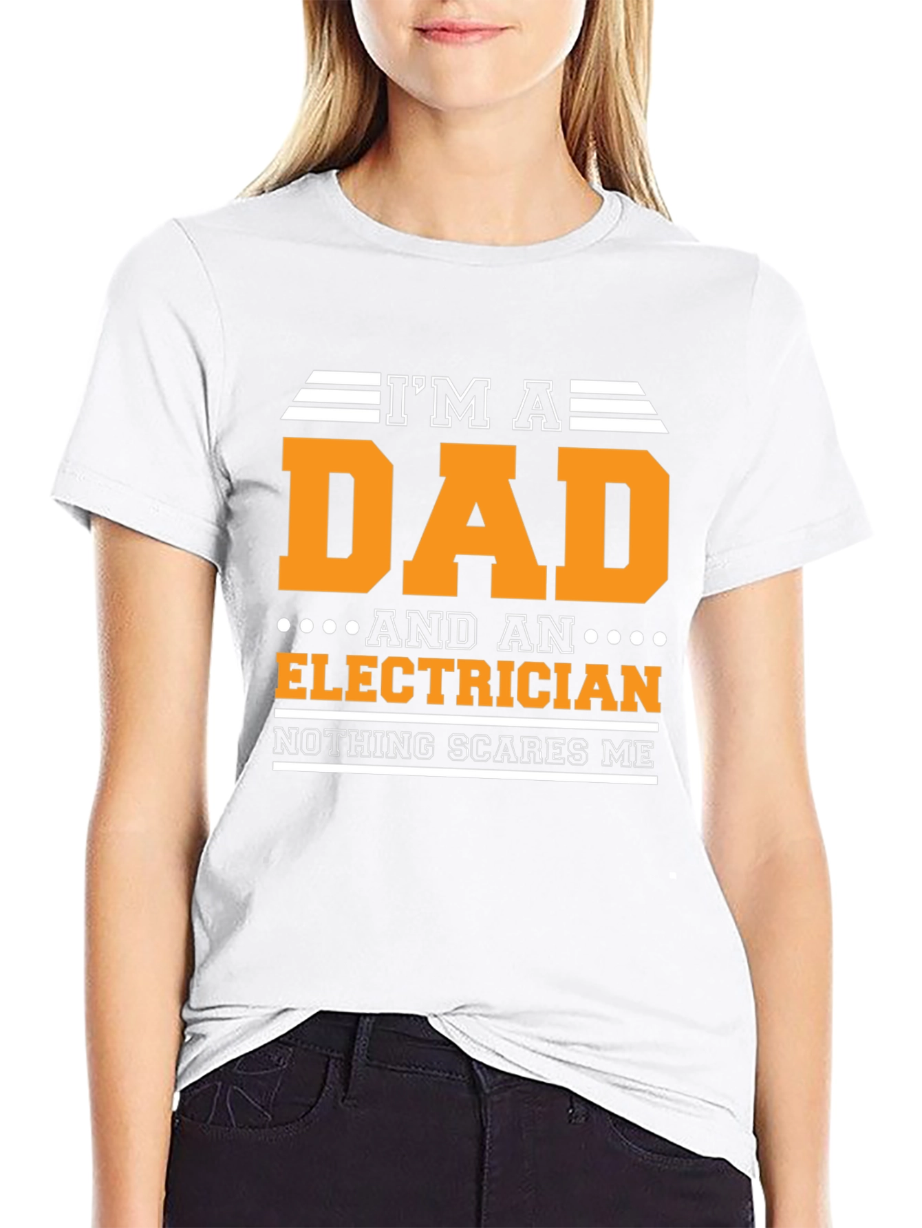 Dad Electrician T-Shirt - Nothing Scares Me!