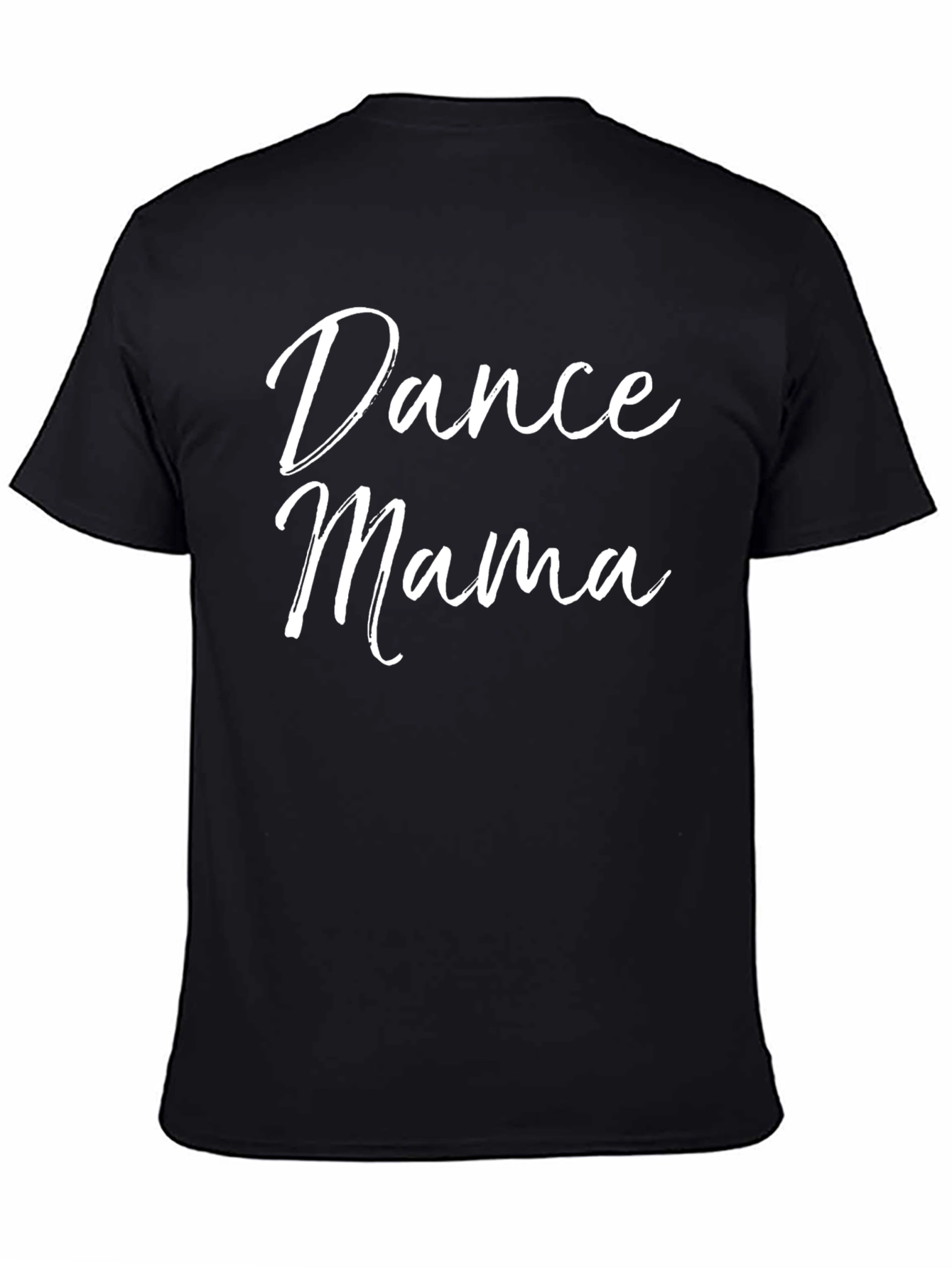 Dance Mama Graphic T-Shirt - Black Crew Neck