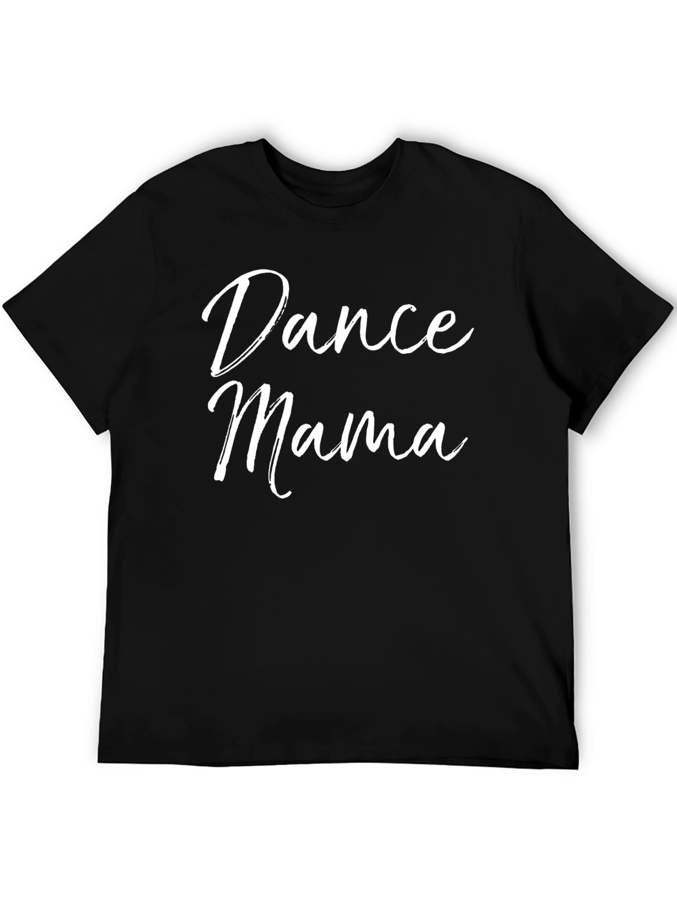 Dance Mama Graphic T-Shirt - Black Crew Neck