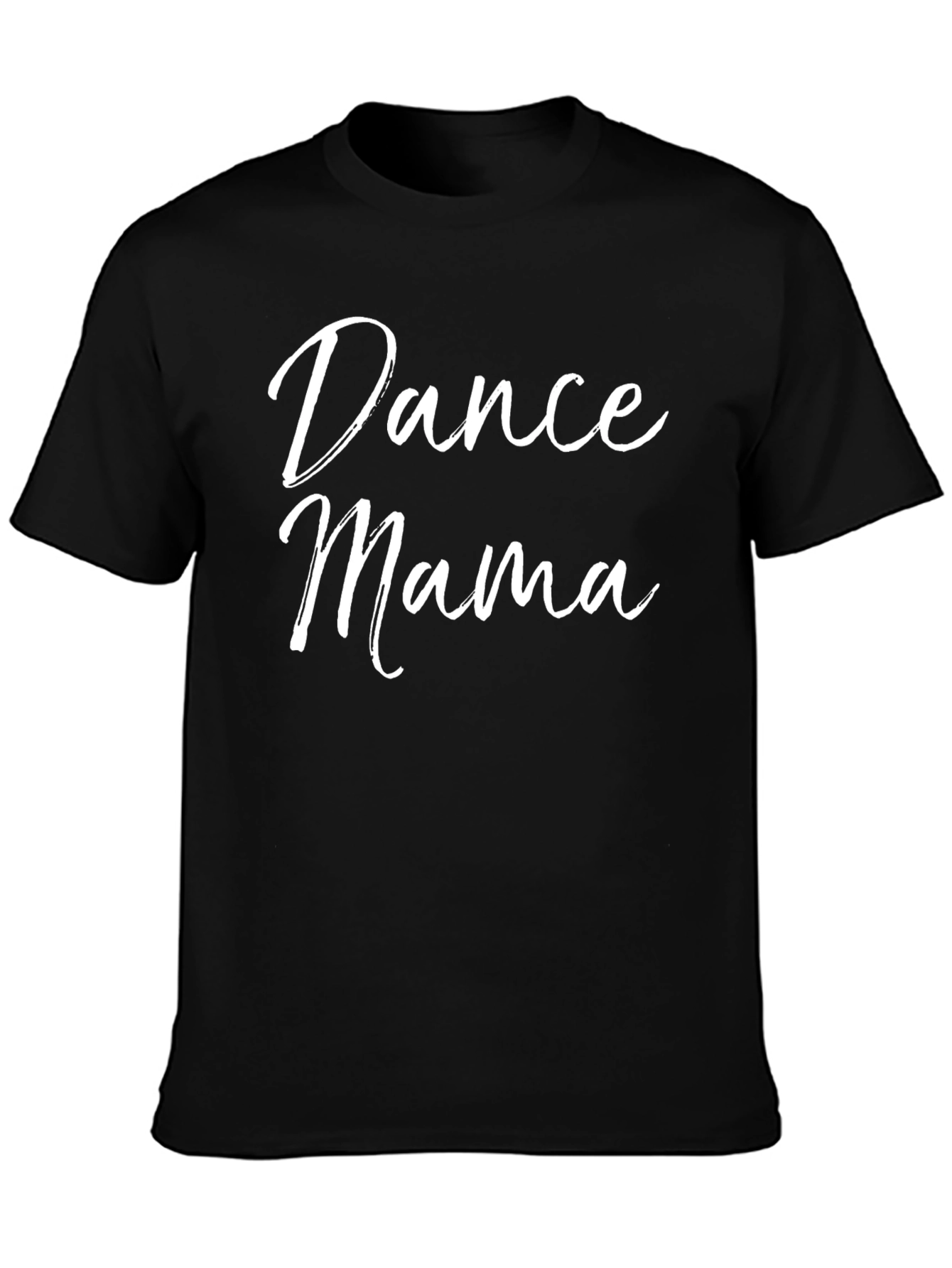 Dance Mama Graphic T-Shirt - Black Crew Neck