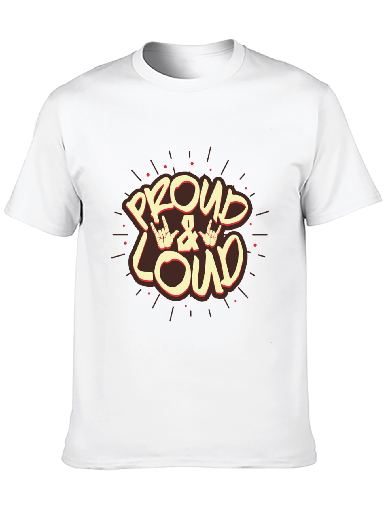 Proud & Loud Graphic Tee - Rock On Style