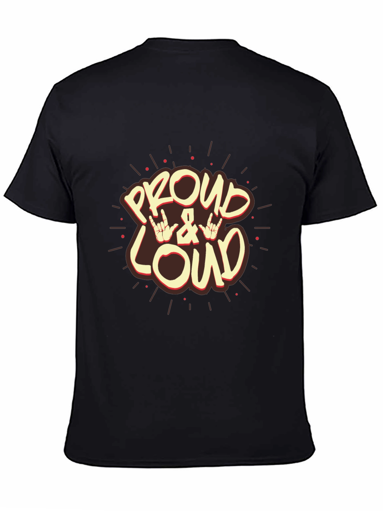 Proud & Loud Graphic Tee - Rock On Style