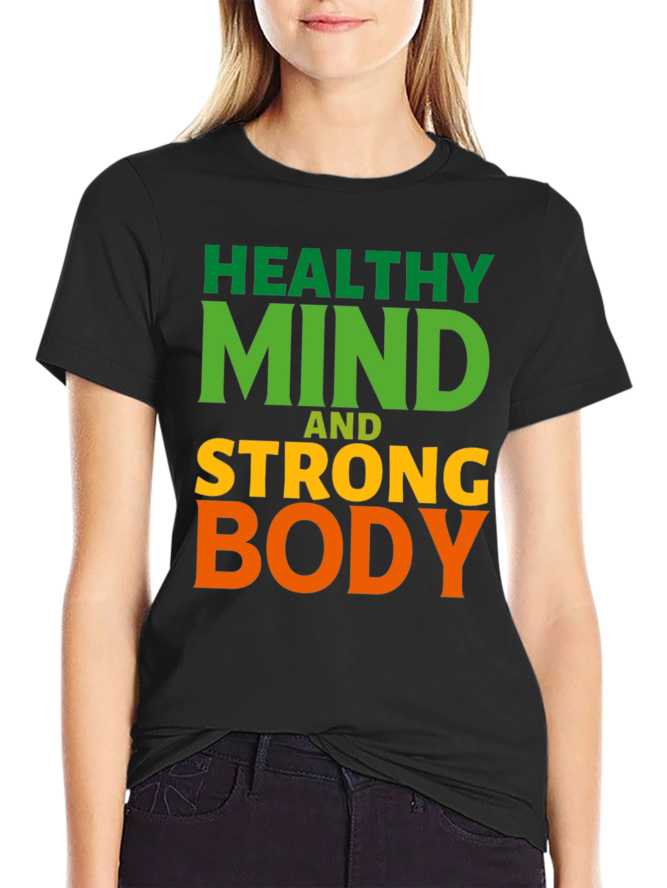 Healthy Mind Strong Body Graphic T-Shirt