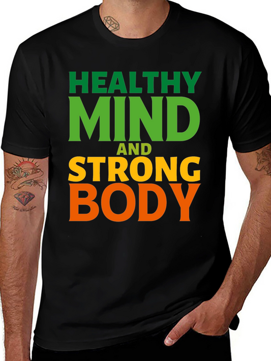 Healthy Mind Strong Body Graphic T-Shirt
