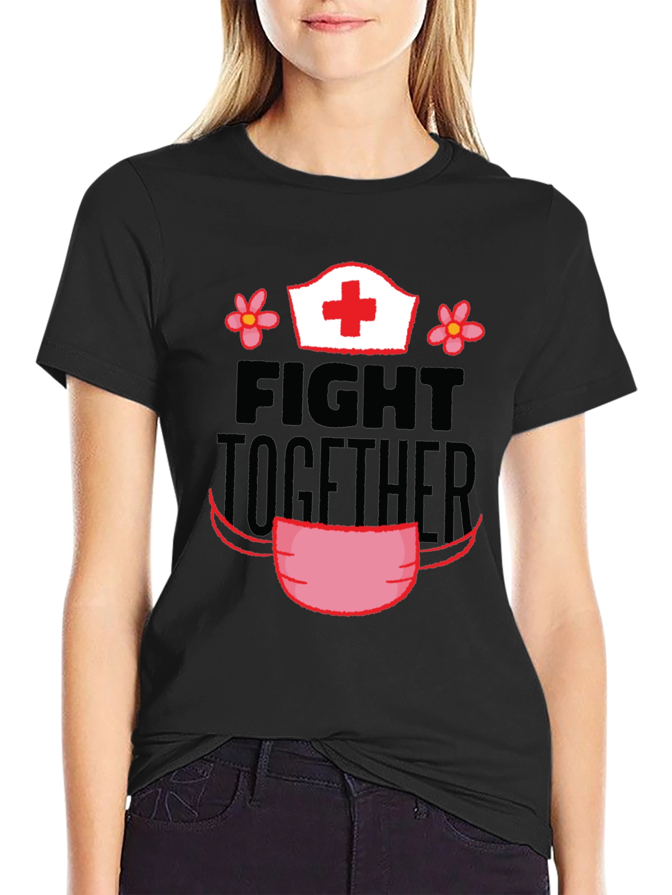 Fight Together T-Shirt Nurse Edition