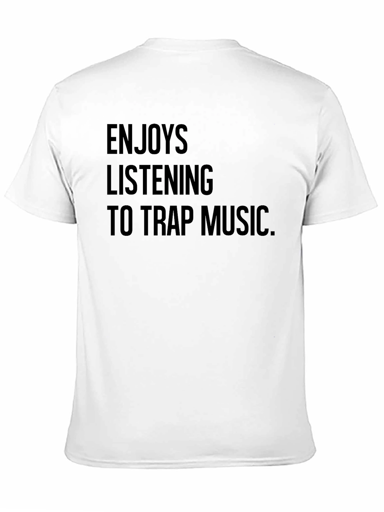 Trap Music Enthusiast T-Shirt