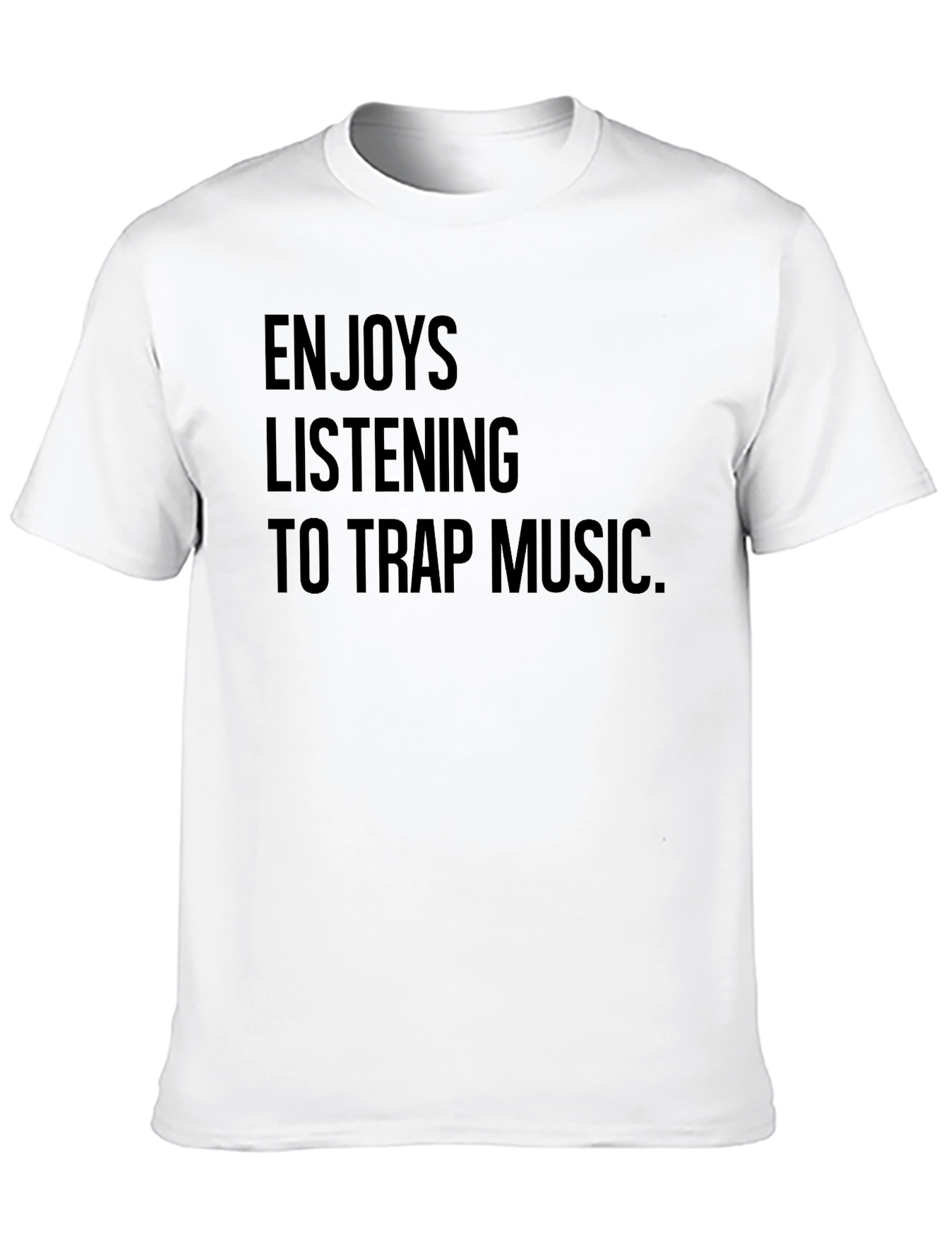 Trap Music Enthusiast T-Shirt